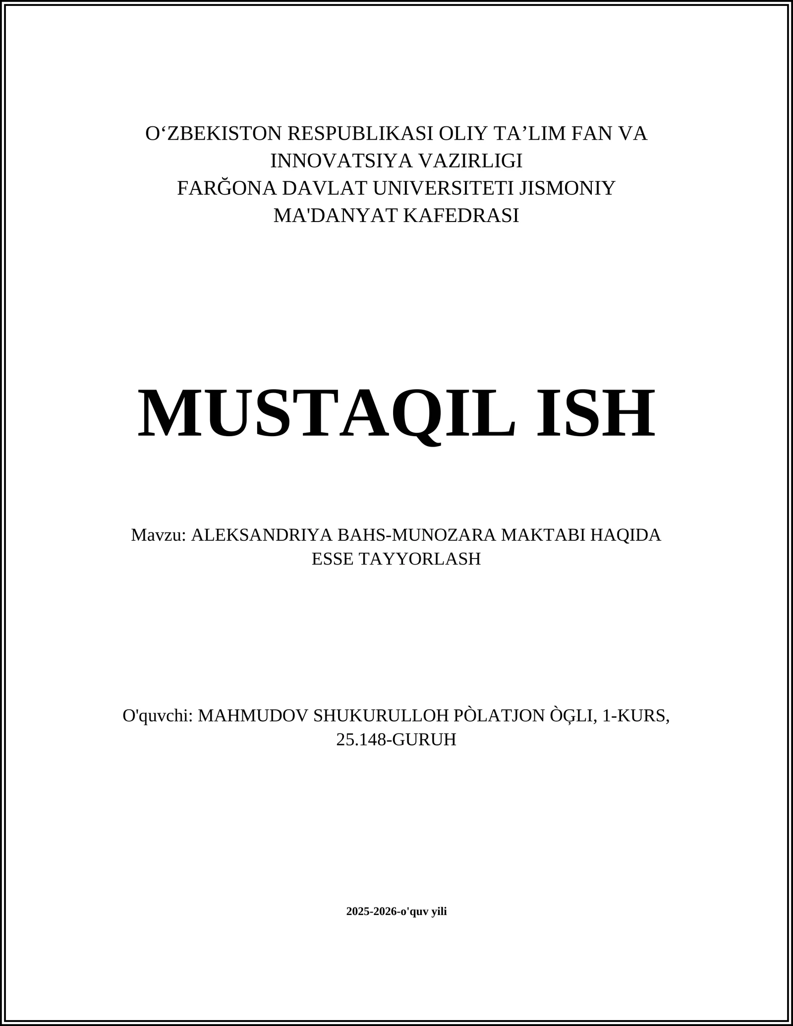 ALEKSANDRIYA BAHS-MUNOZARA MAKTABI HAQIDA ESSE TAYYORLASH