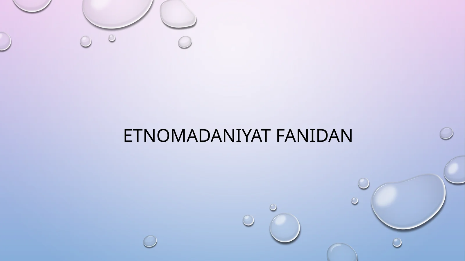 Etnomadaniyatfanidan Etnoturizm vauning rivoji