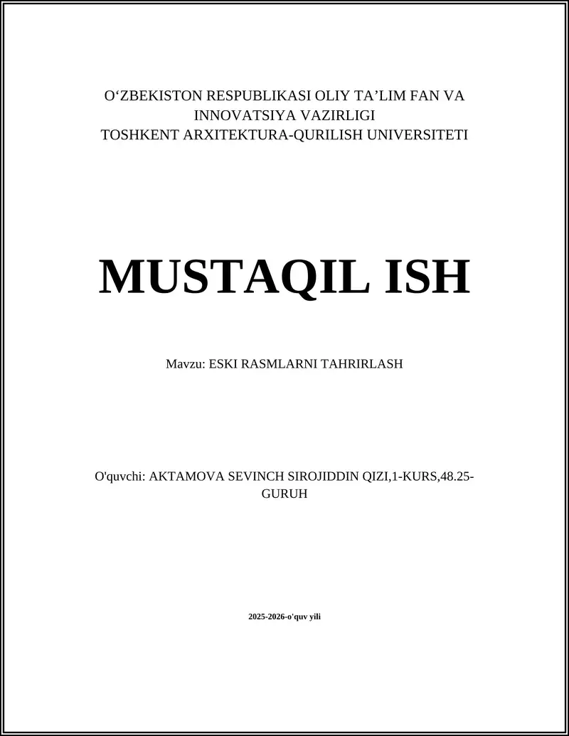 ESKI RASMLARNI TAHRIRLASH