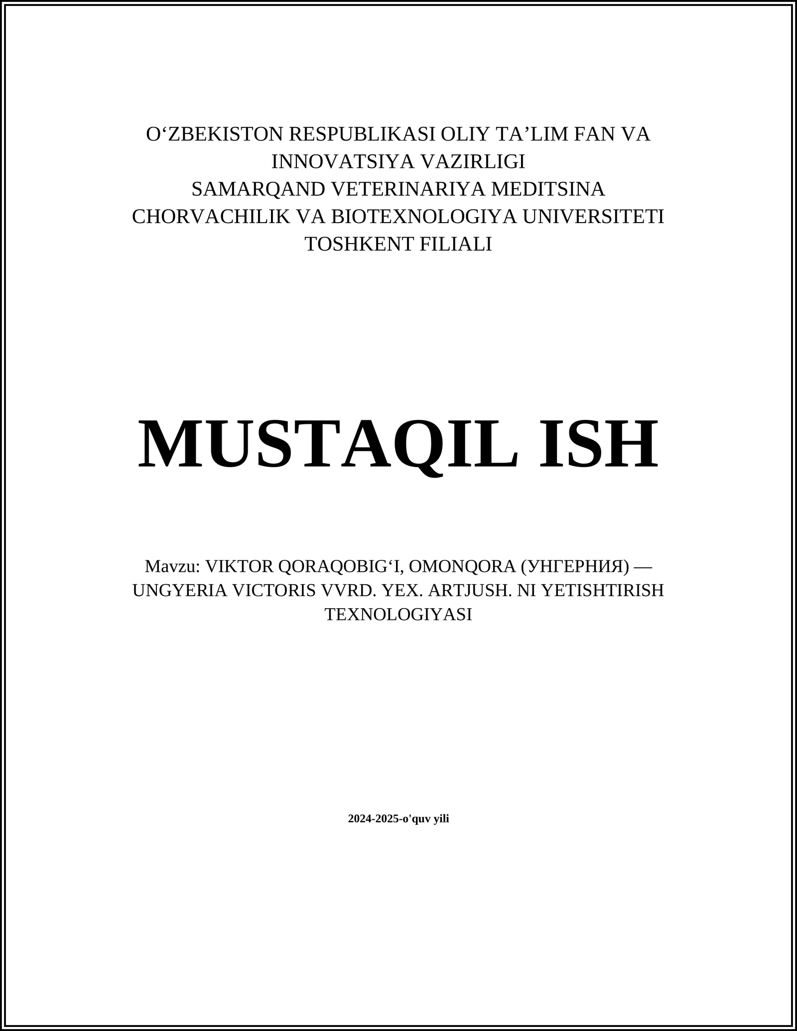 VIKTOR QORAQOBIG‘I, OMONQORA (УНГЕРНИЯ) — UNGYERIA VICTORIS VVRD. YEX. ARTJUSH. NI YETISHTIRISH TEXNOLOGIYASI