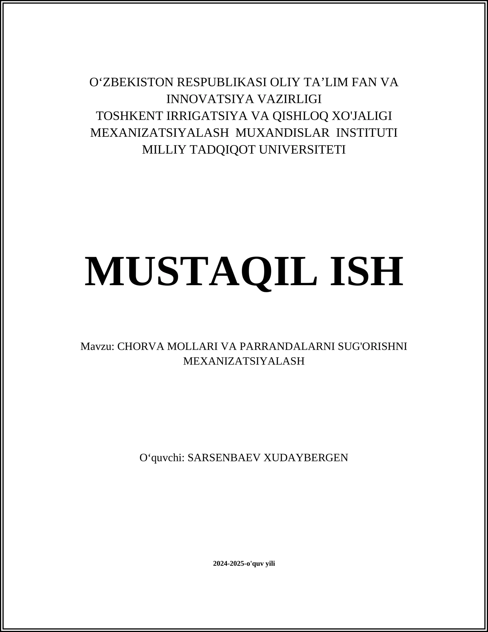 CHORVA MOLLARI VA PARRANDALARNI SUG'ORISHNI MEXANIZATSIYALASH