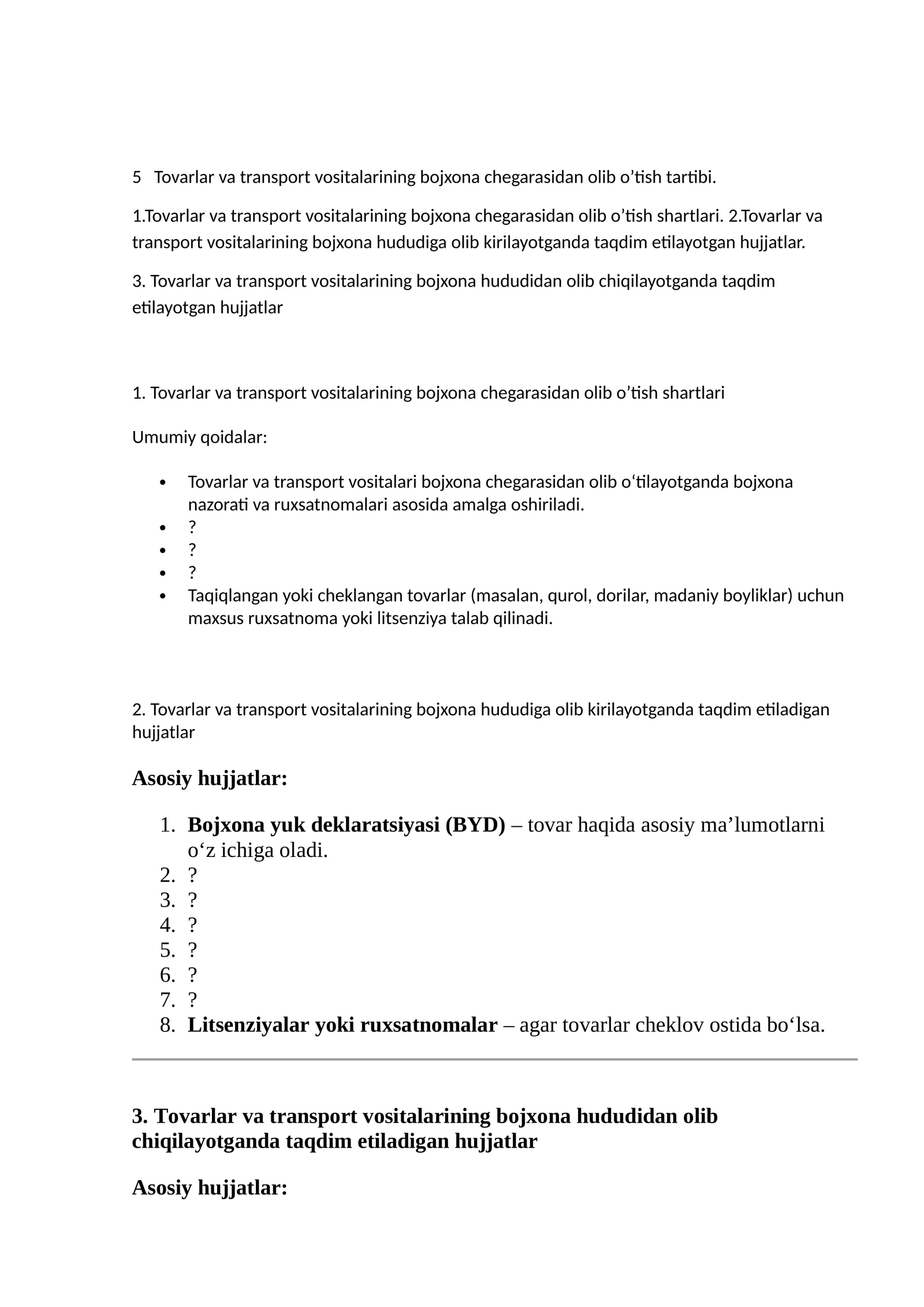 Tovarlar va transport vositalarining bojxona chegarasidan olib o’tish tartibi