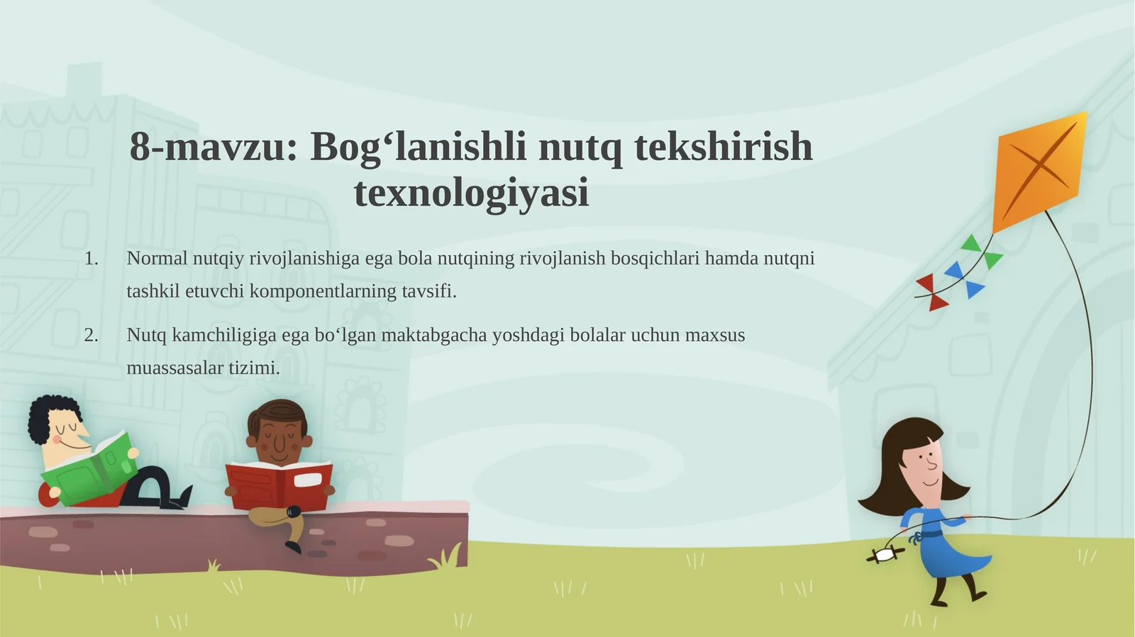 Bog‘lanishli nutq tekshirishtexnologiyasi