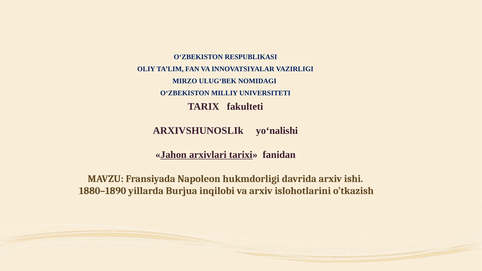 Fransiyada Napoleon hukmdorligida davrida arxiv ishi. 1880–1890 yillarda Burjuinqilobi va arxiv islohotlarini o‘tkazish