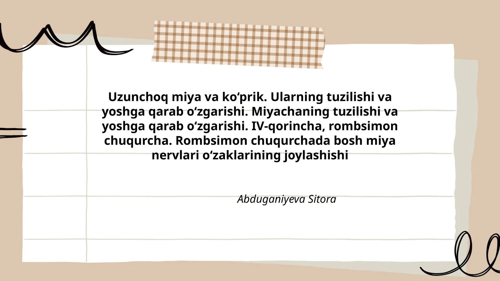 Uzunchoq miya va ko‘prik