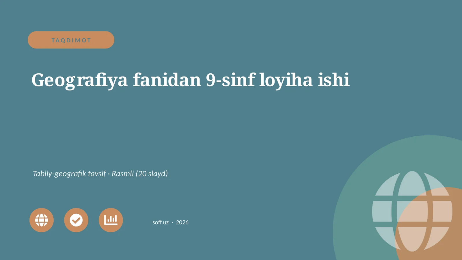 Geografiya fanidan 9-sinf loyiha ishi