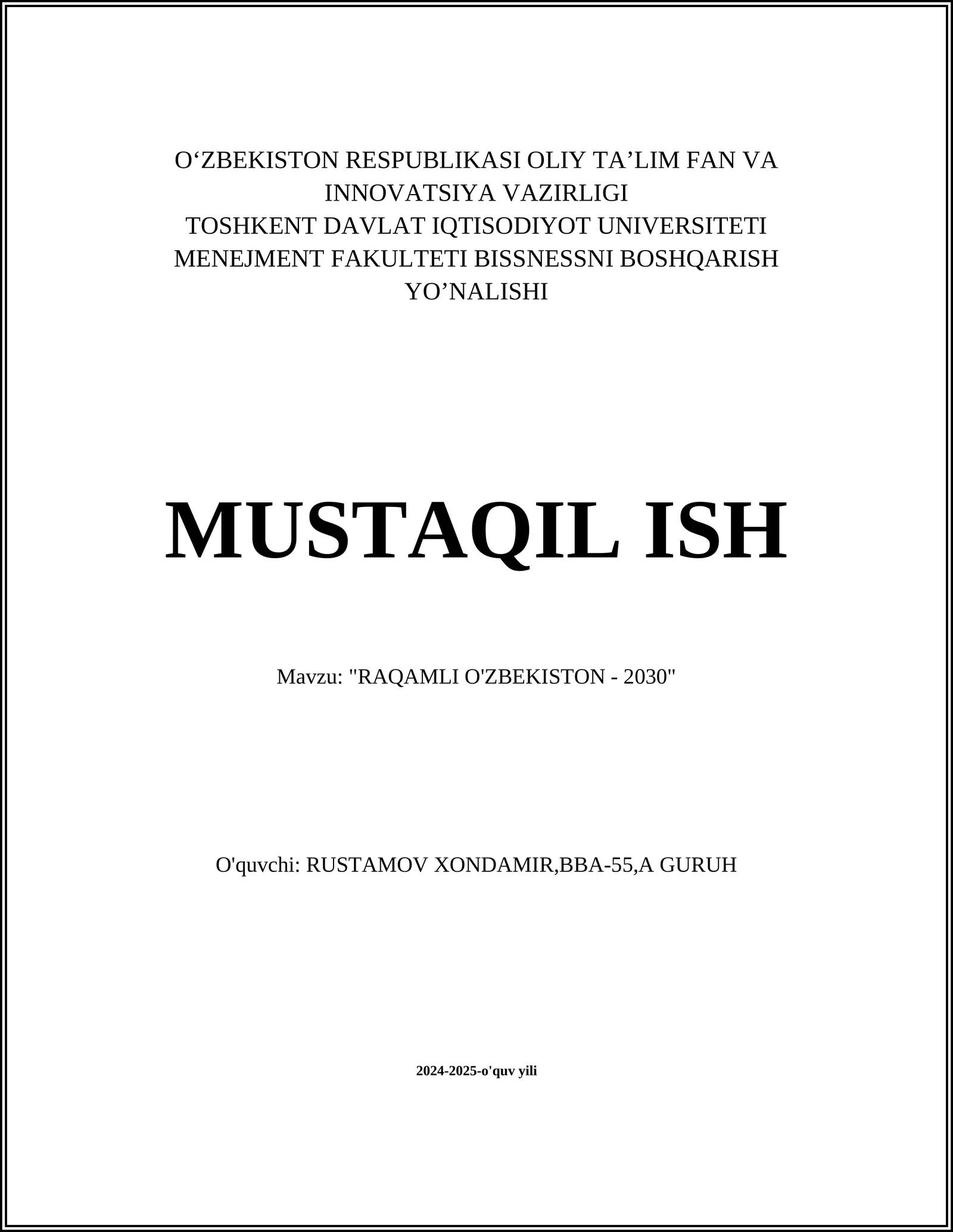 "RAQAMLI O'ZBEKISTON - 2030"