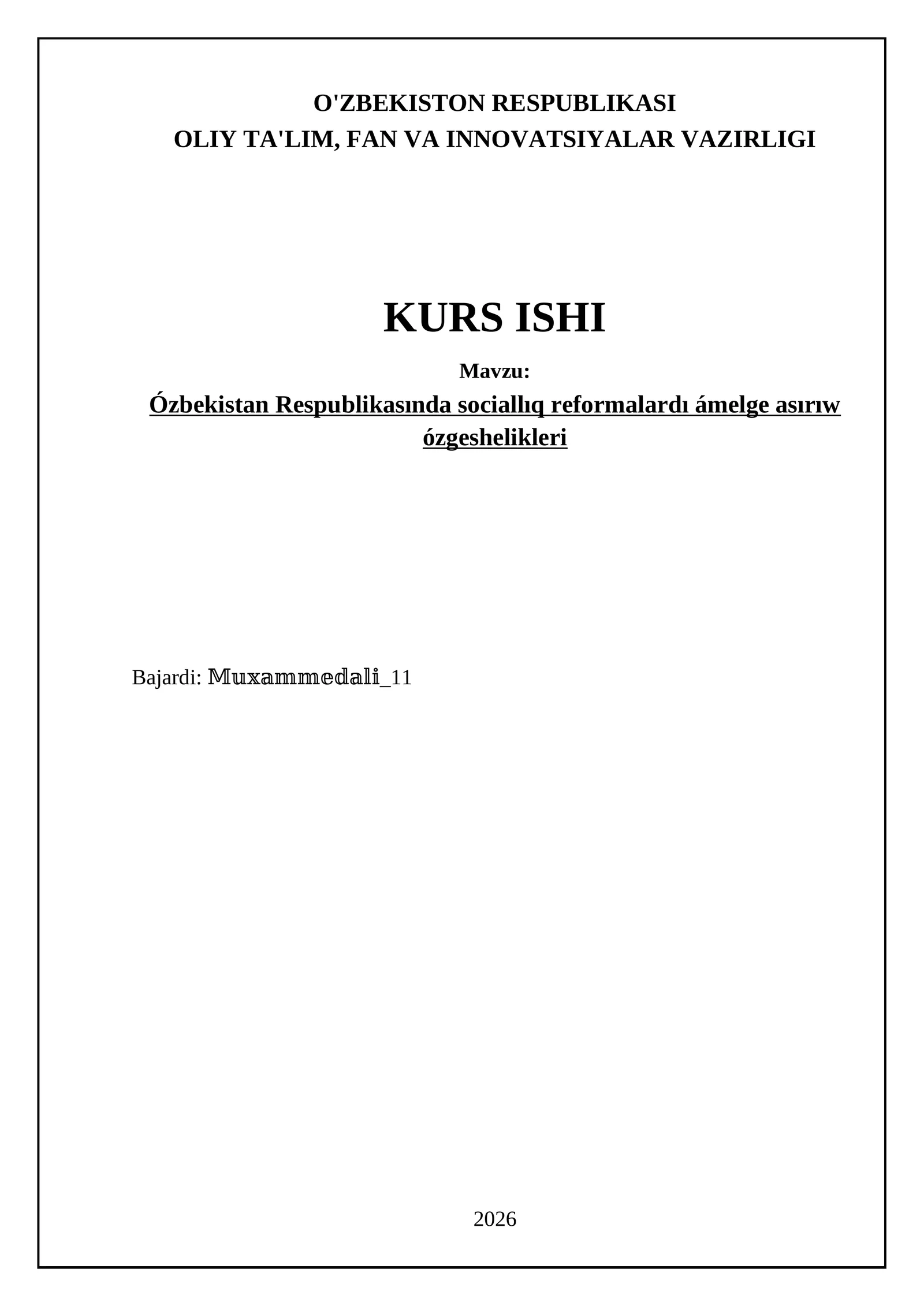 Ózbekistan Respublikasında sociallıq reformalardı ámelge asırıw ózgeshelikleri