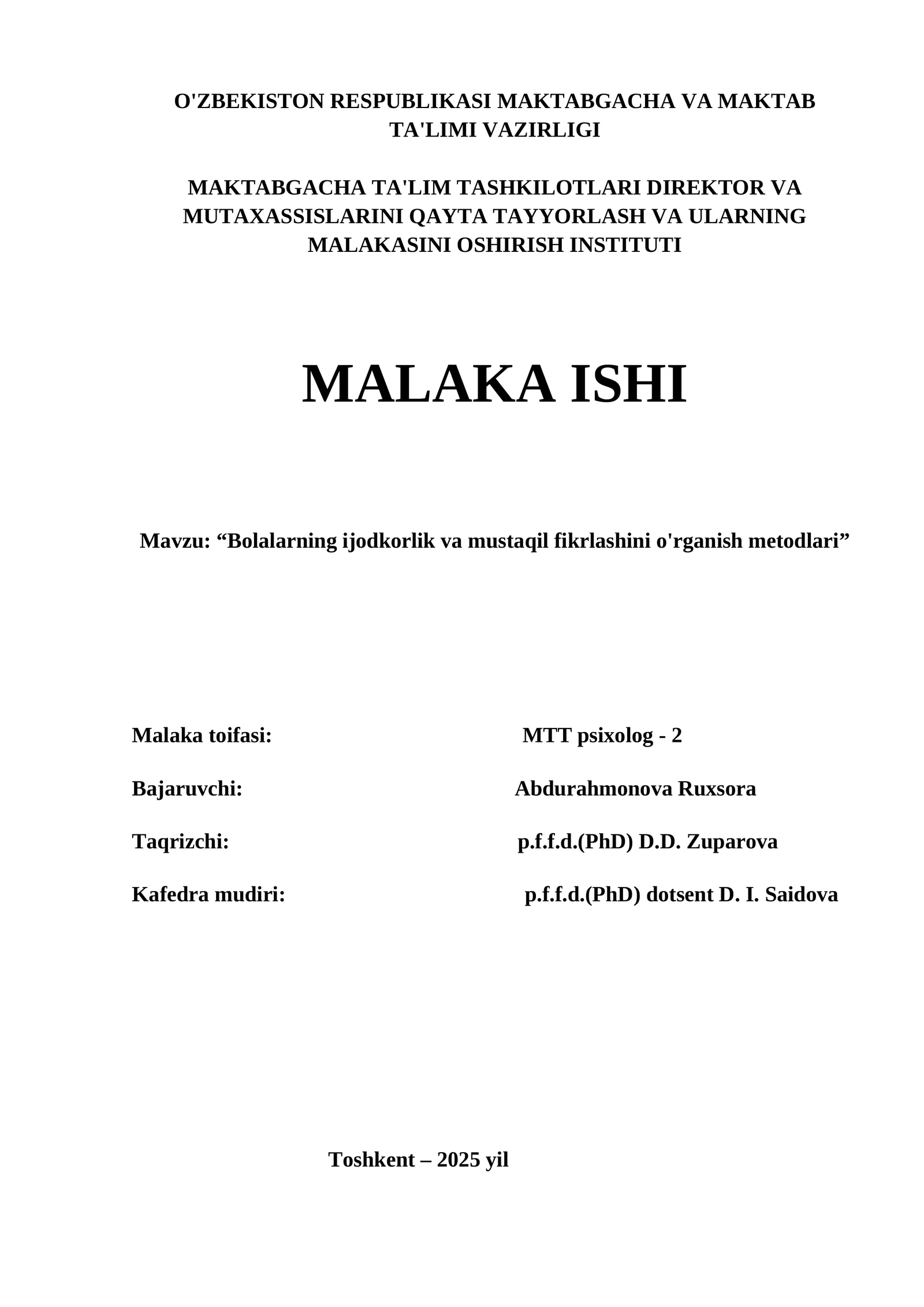 Bolalarning ijodkorlik va mustaqil fikrlashini o'rganish metodlari