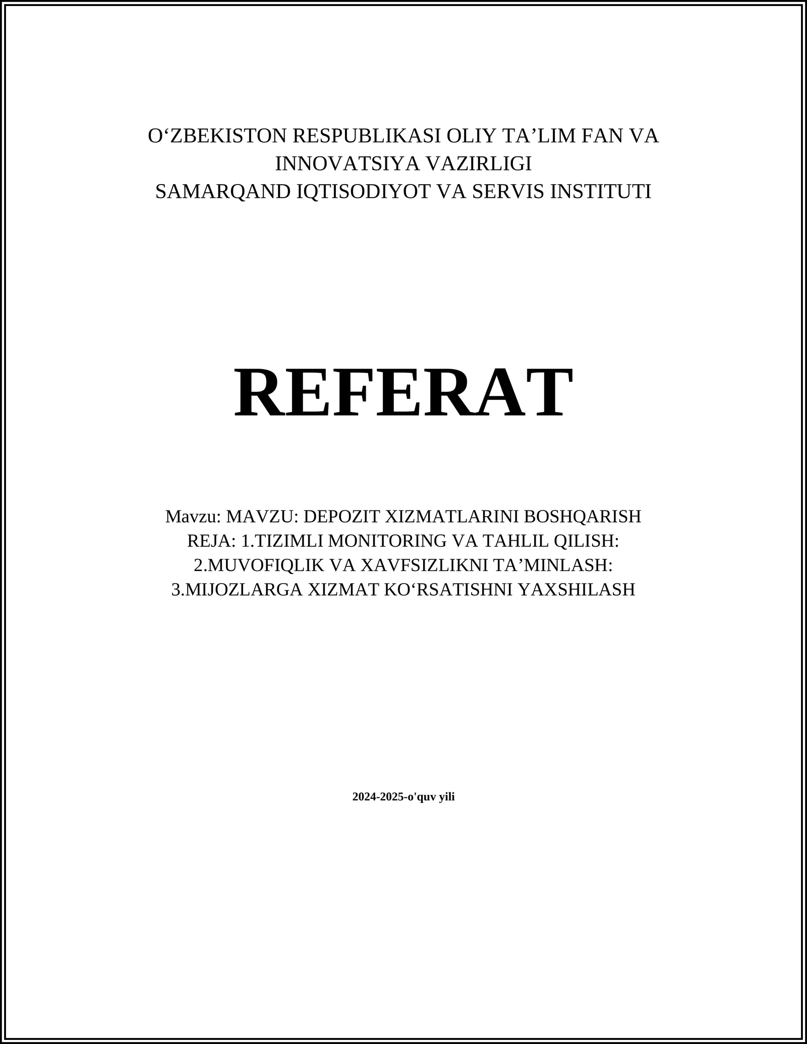 Depozit xizmatlarini rivojlantirish strategiyalari