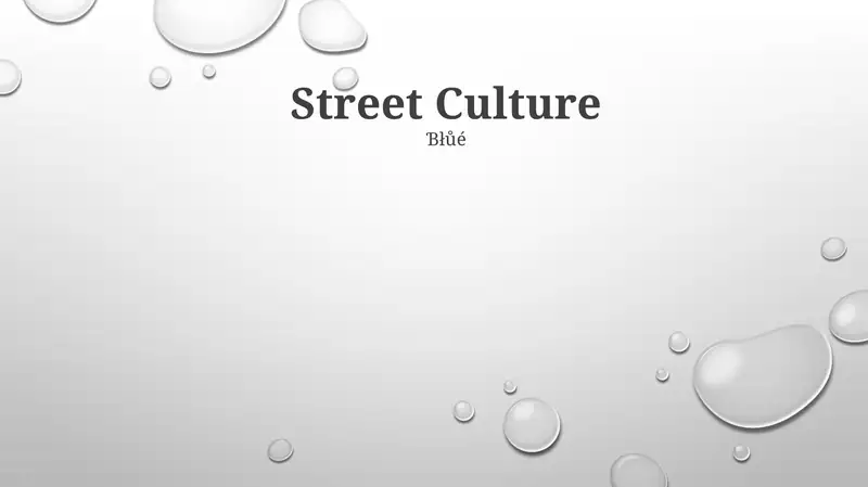 Street Culture