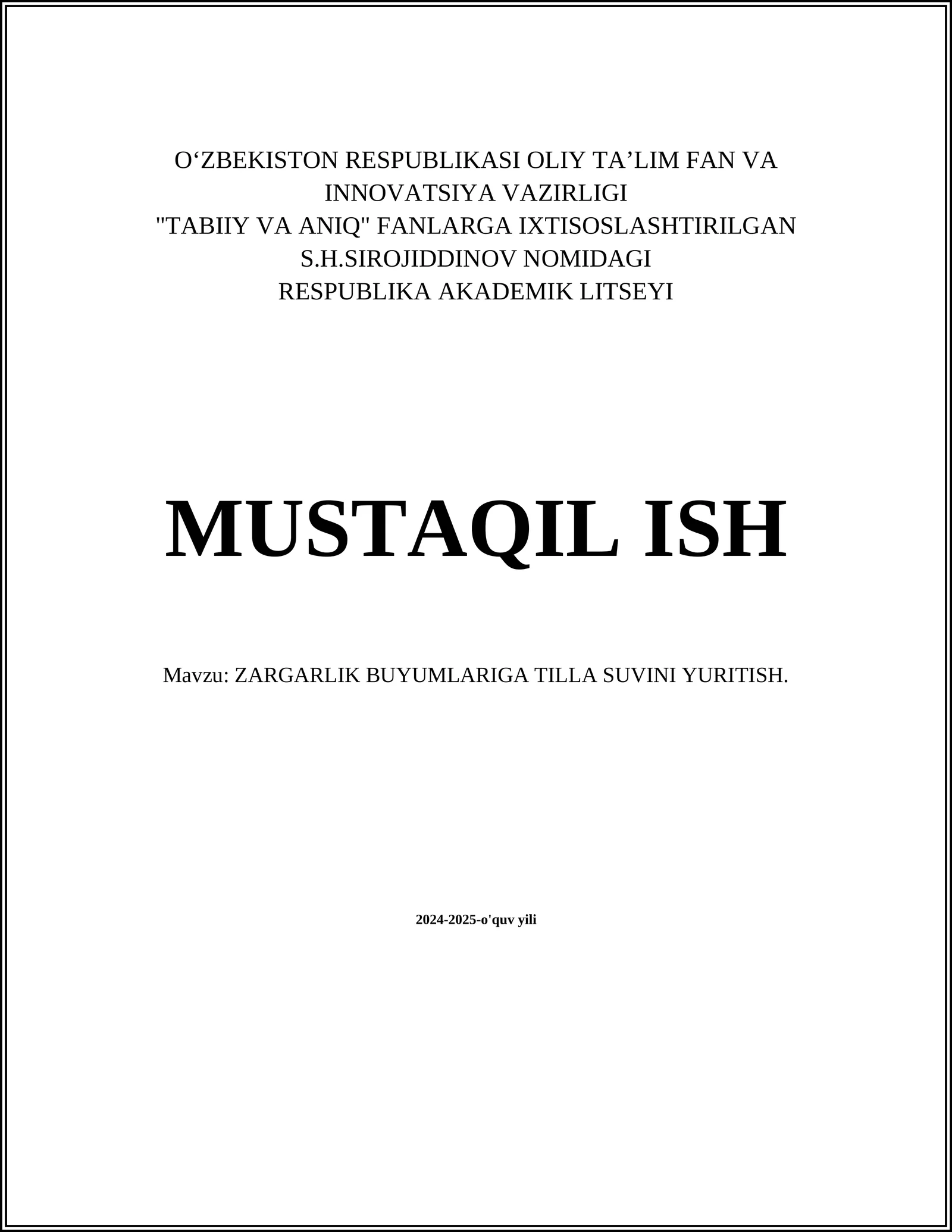 ZARGARLIK BUYUMALRIGA TILLA SUVINI YURITISH