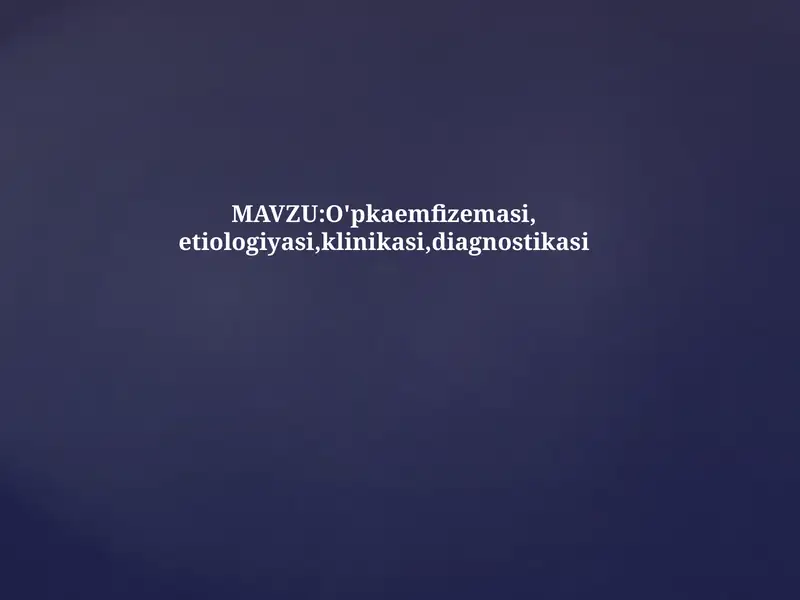 O'pka emfizemasi