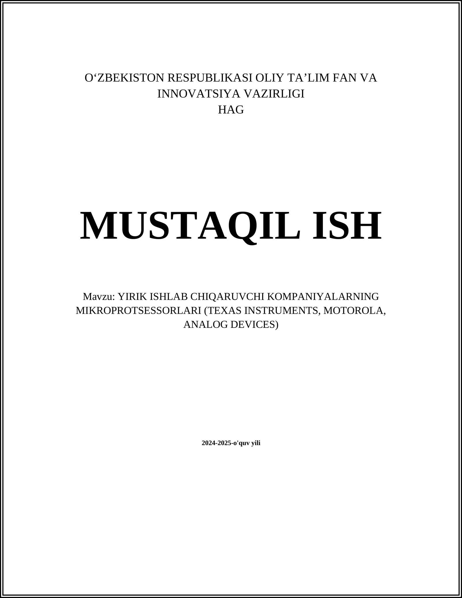YIRIK ISHLAB CHIQARUVCHI KOMPANIYALARNING MIKROPROTSESSORLARI (TEXAS INSTRUMENTS, MOTOROLA, ANALOG DEVICES)