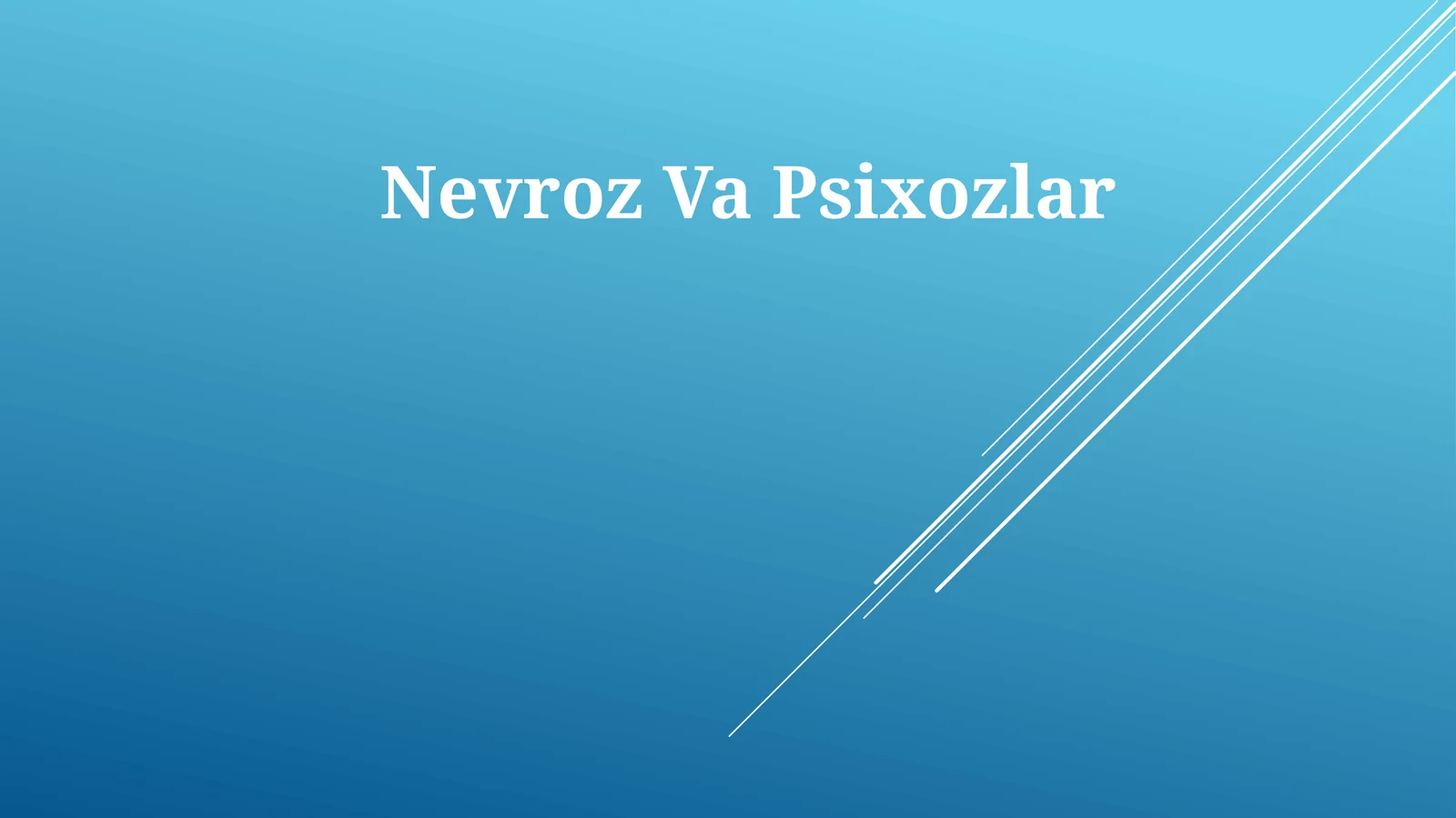 Nevroz Va Psixozlar