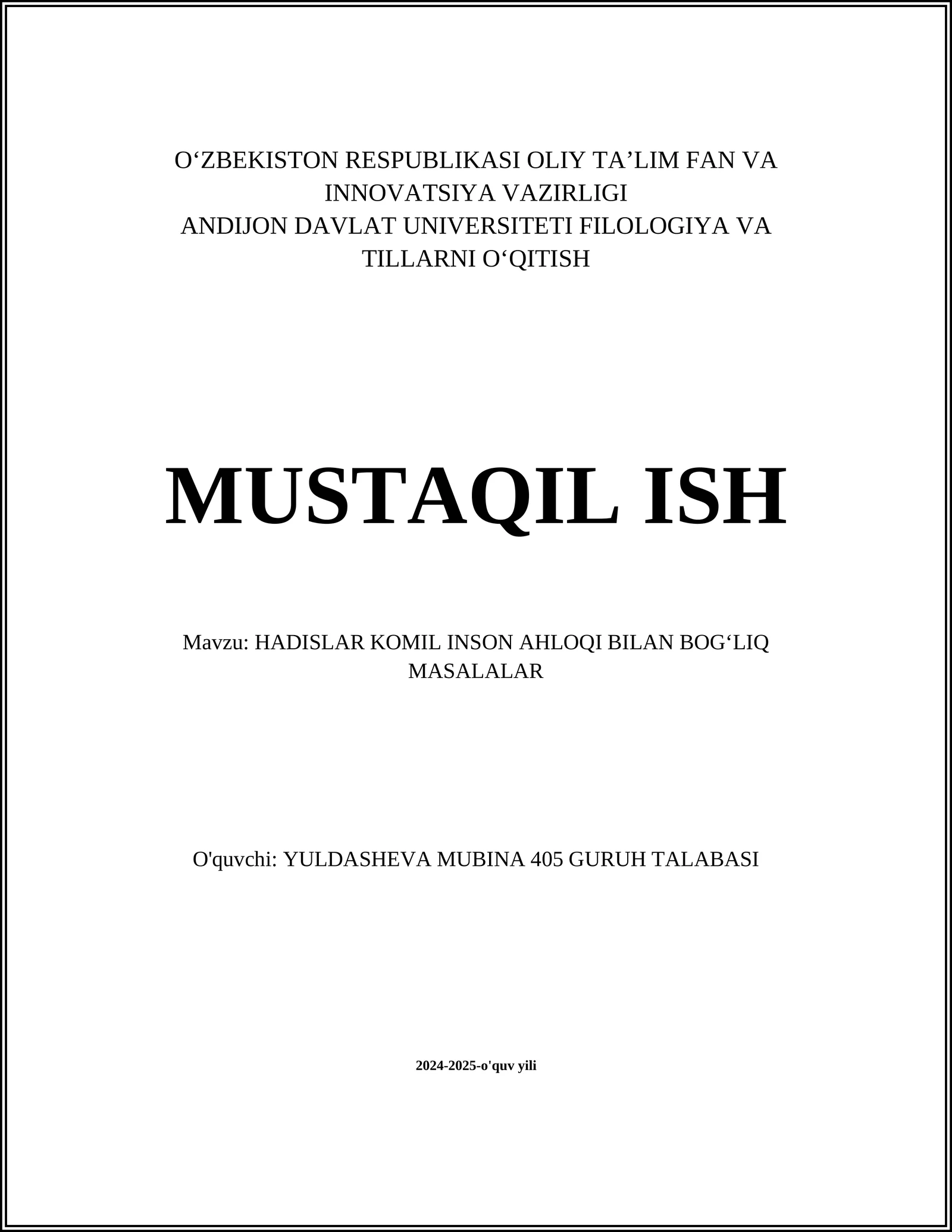 HADISLAR KOMIL INSON AHLOQI BILAN BOGʻLIQ MASALALAR