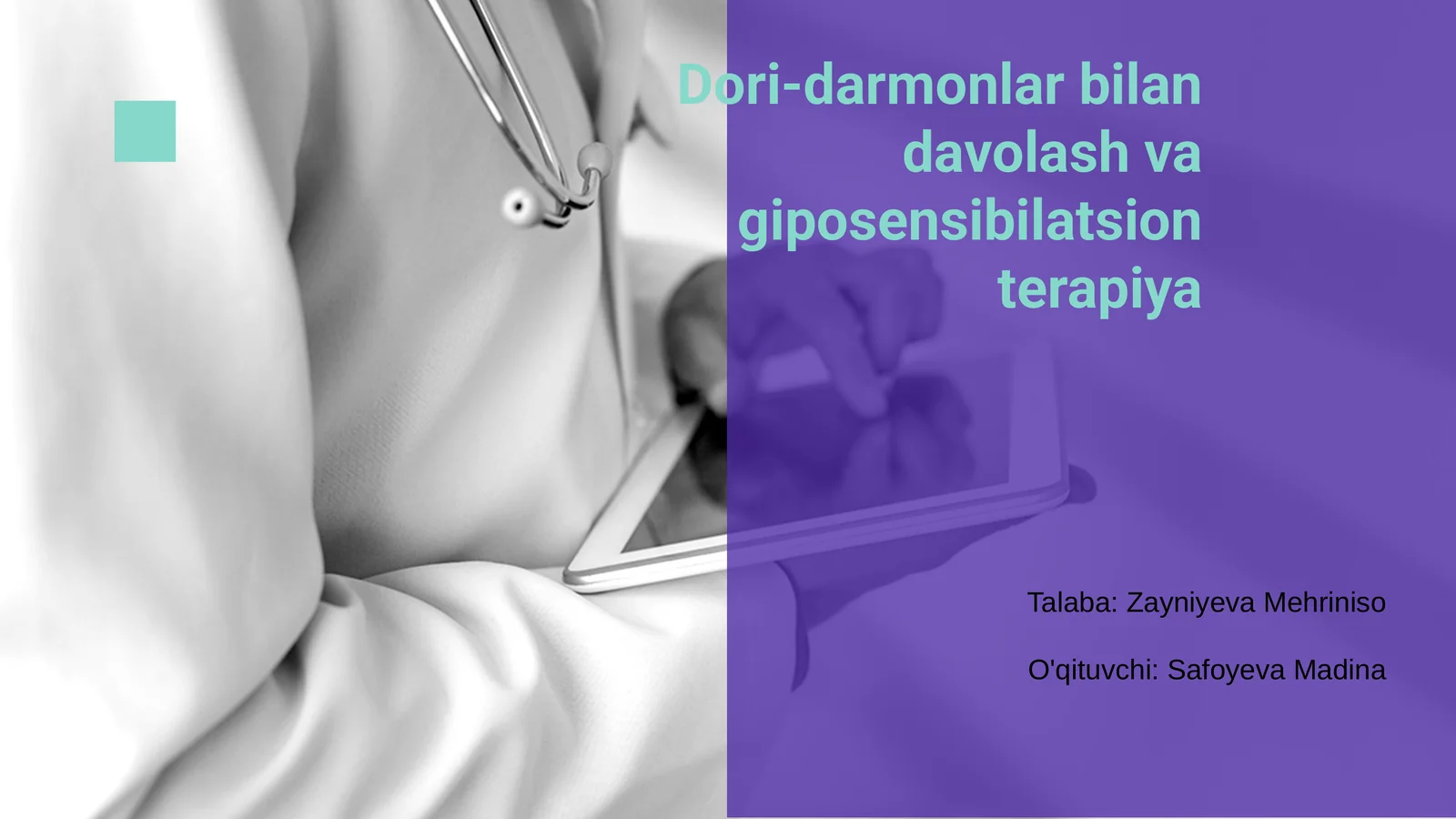 Dori-darmonlar bilan davolash va giposensibilatsion terapiya