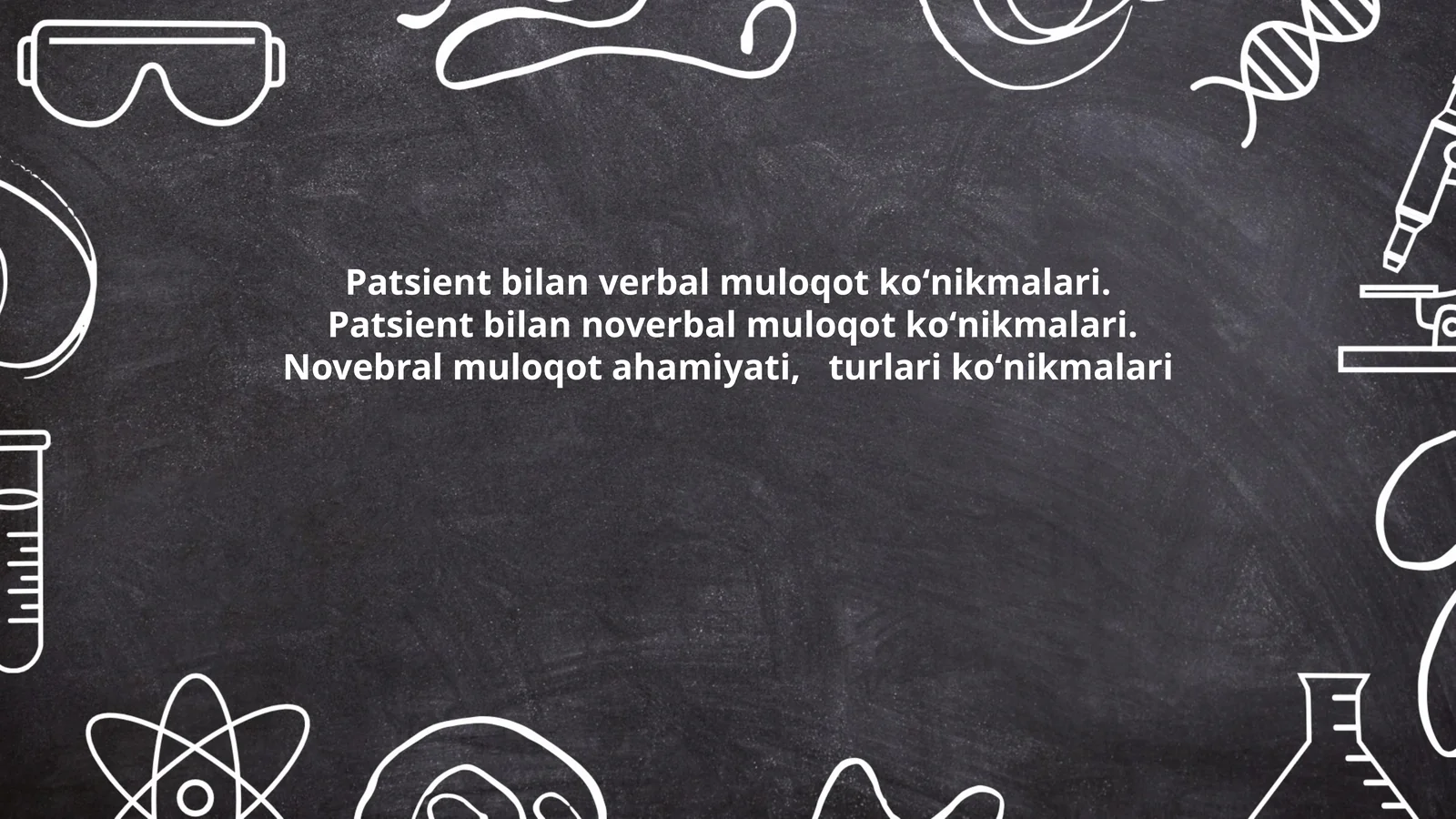 Patsient bilan verbal muloqot koʻnikmalari