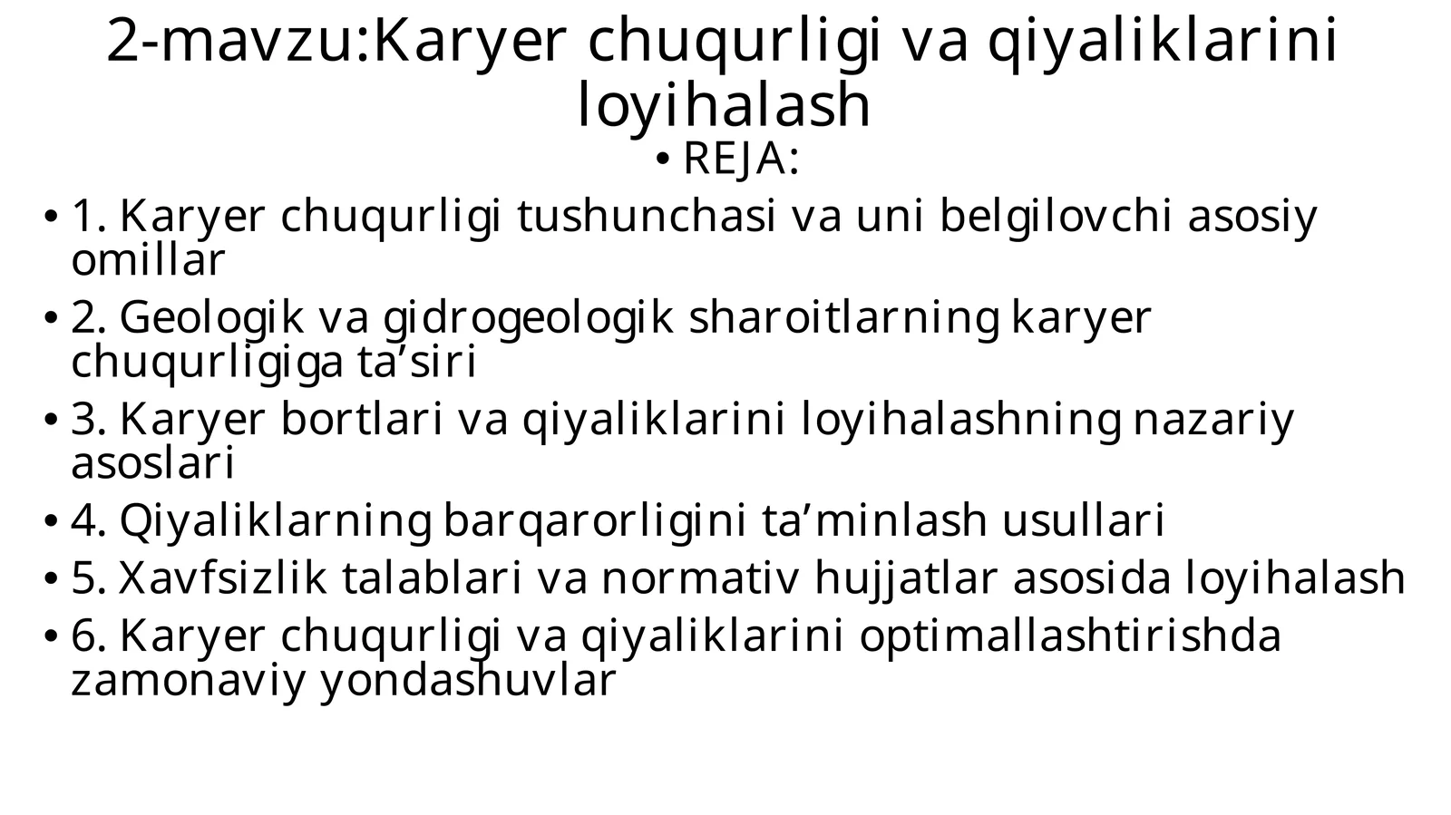 Karyer chuqurligi va qiyaliklarini loyihalash