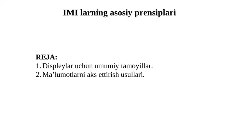 IMI Larning Asosiyprensiplari