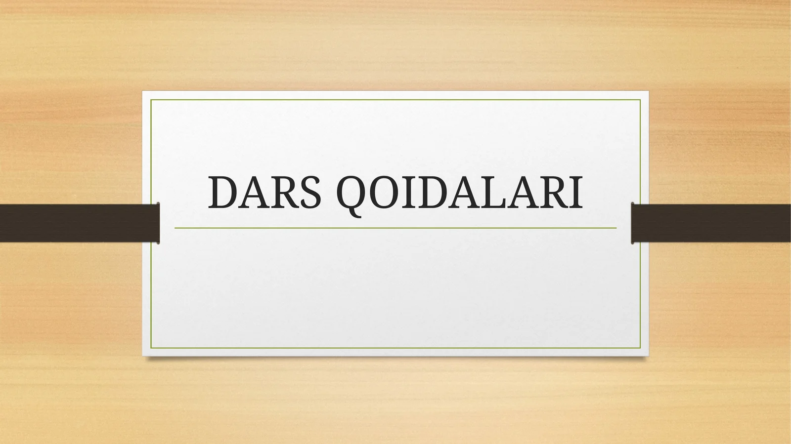 DARS QOIDALARI