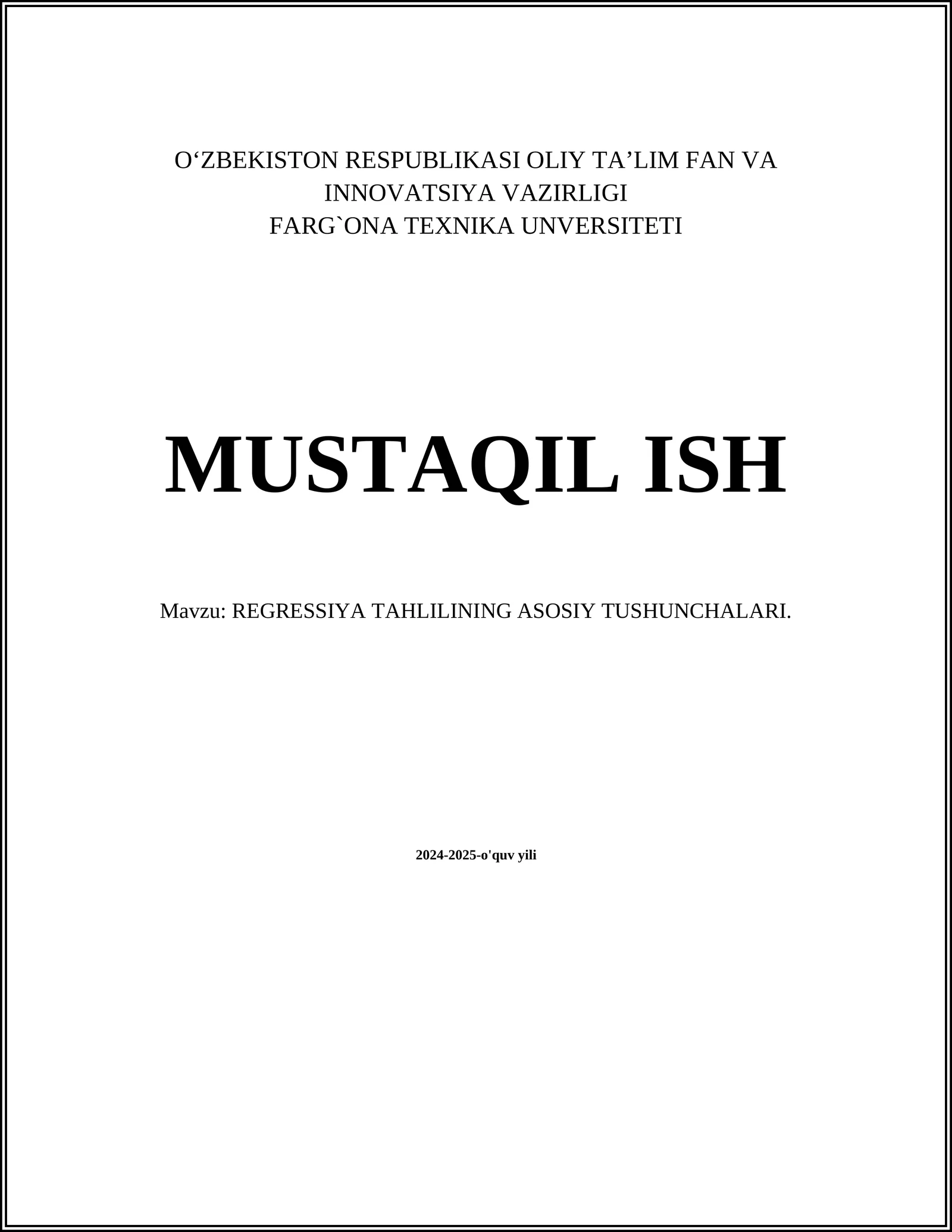 REGRESSIYA TAHLILINING ASOSIY TUSHUNCHALARI