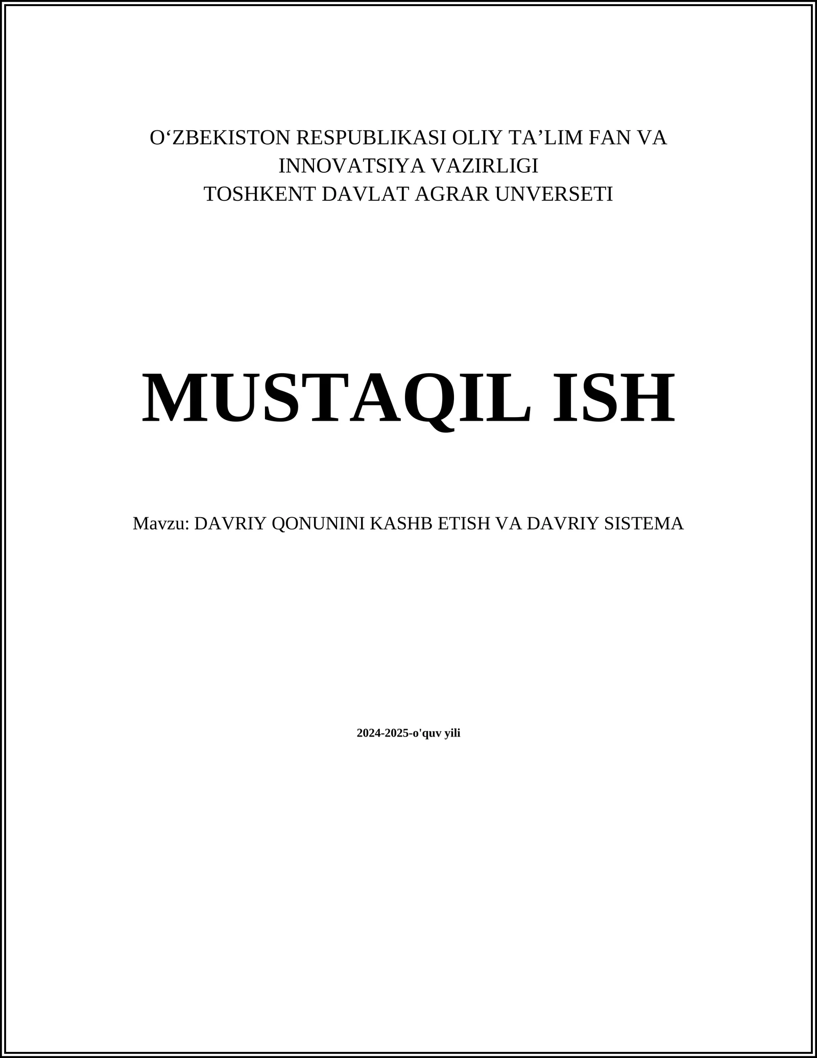 DAVRIY QONUNINI KASHB ETISH VA DAVRIY SISTEMA