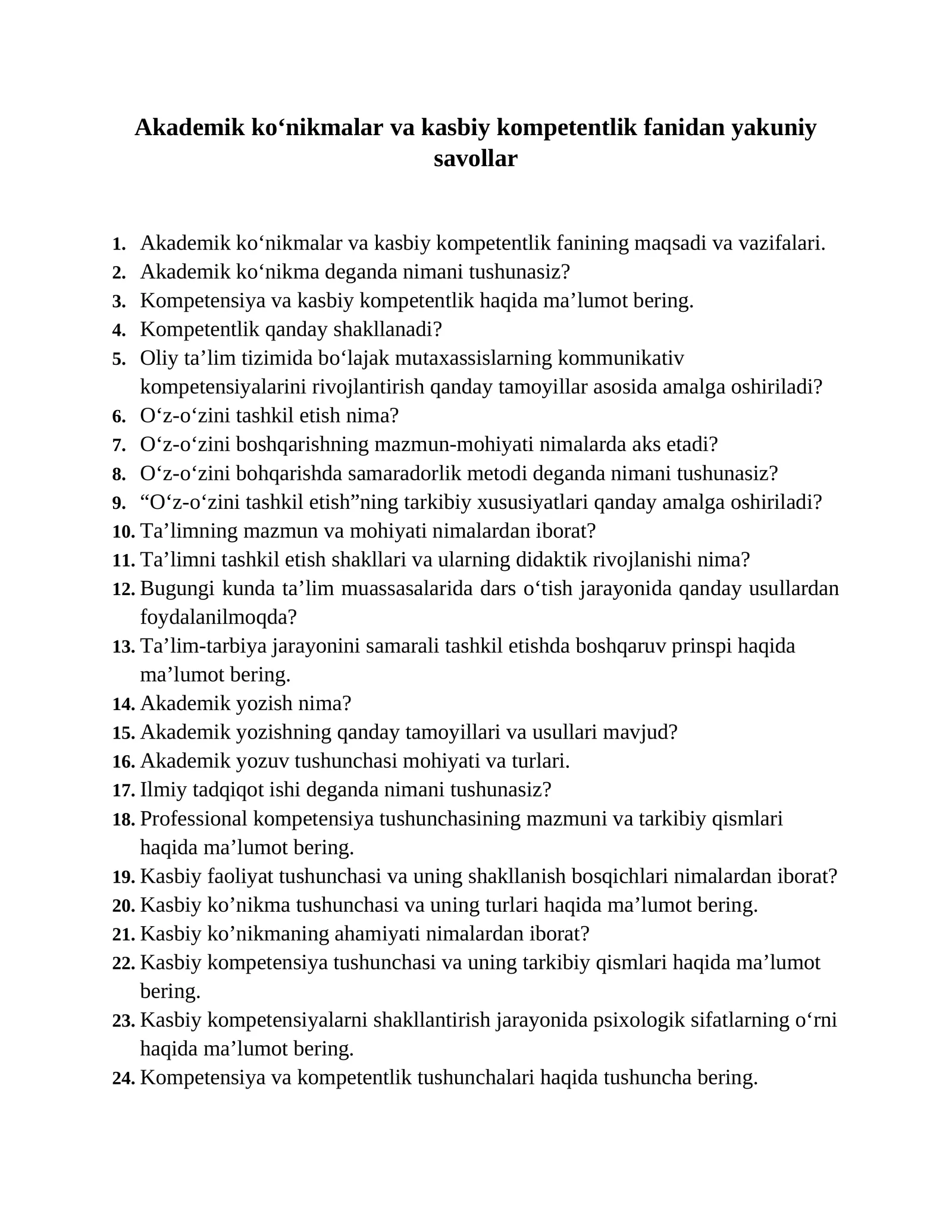 Akademik ko‘nikmalar va kasbiy kompetentlik fanidan yakuniy savollar