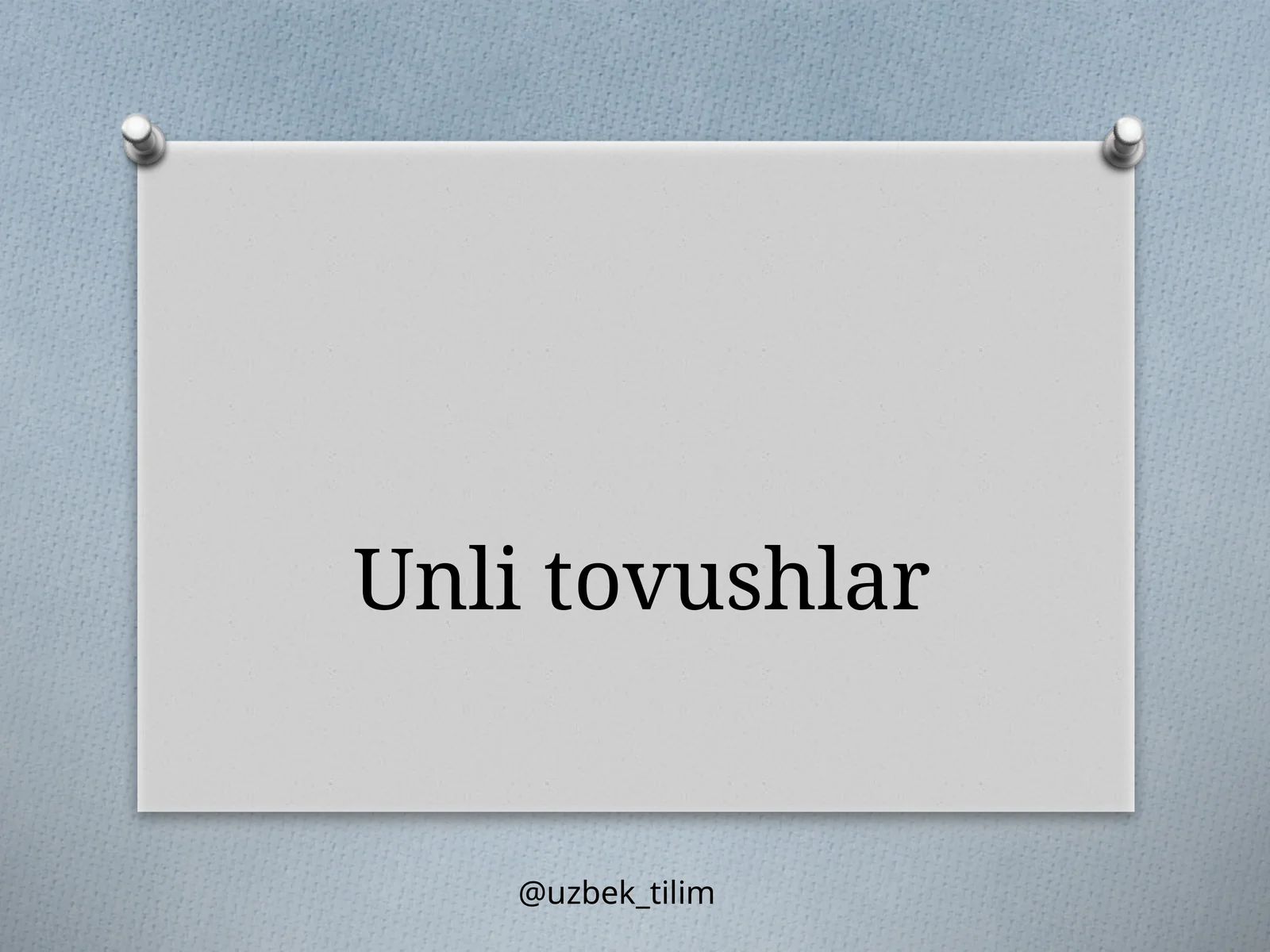 Unli tovushlar