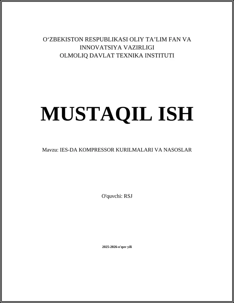 IES-DA KOMPRESSOR KURILMALARI VA NASOSLAR