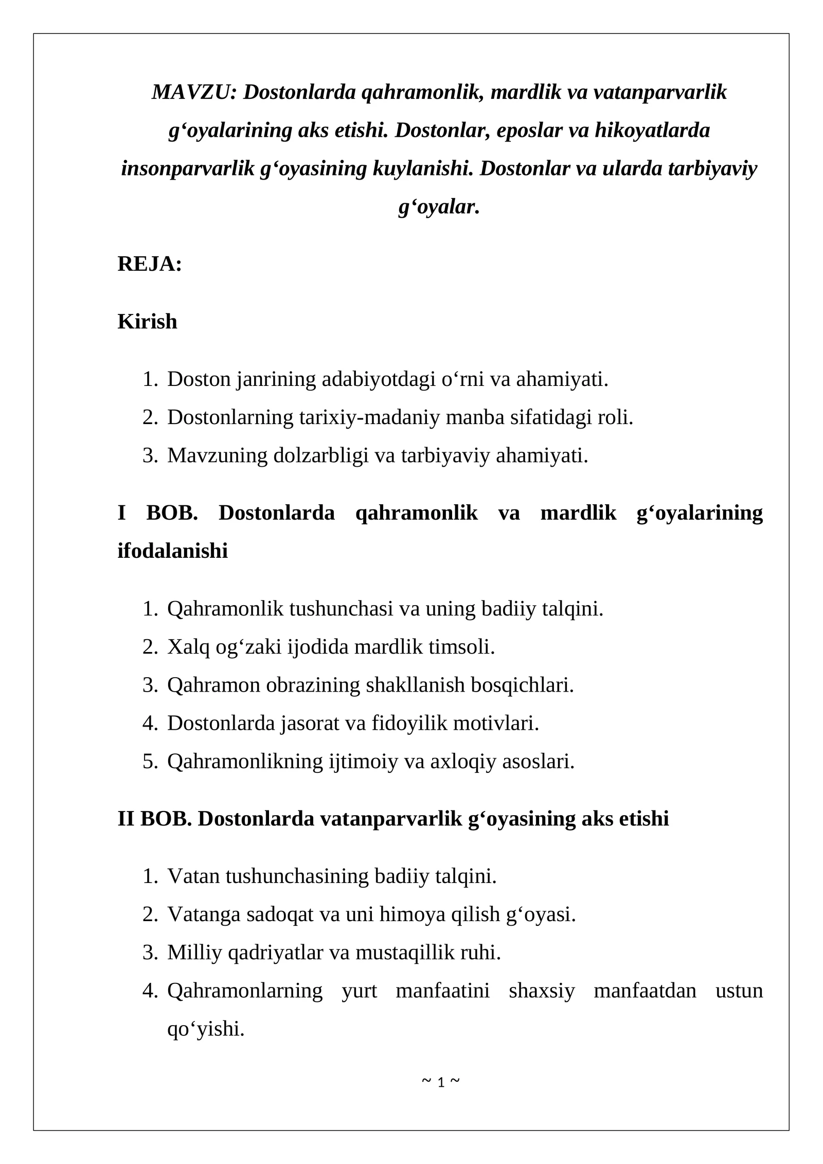 Dostonlarda qahramonlik, mardlik va vatanparvarlik g‘oyalarining aks etishi