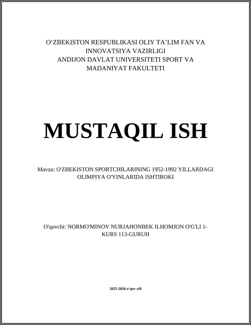 O'ZBEKISTON SPORTCHILARINING 1952-1992 YILLARDAGI OLIMPIYA O'YINLARIDA ISHTIROKI