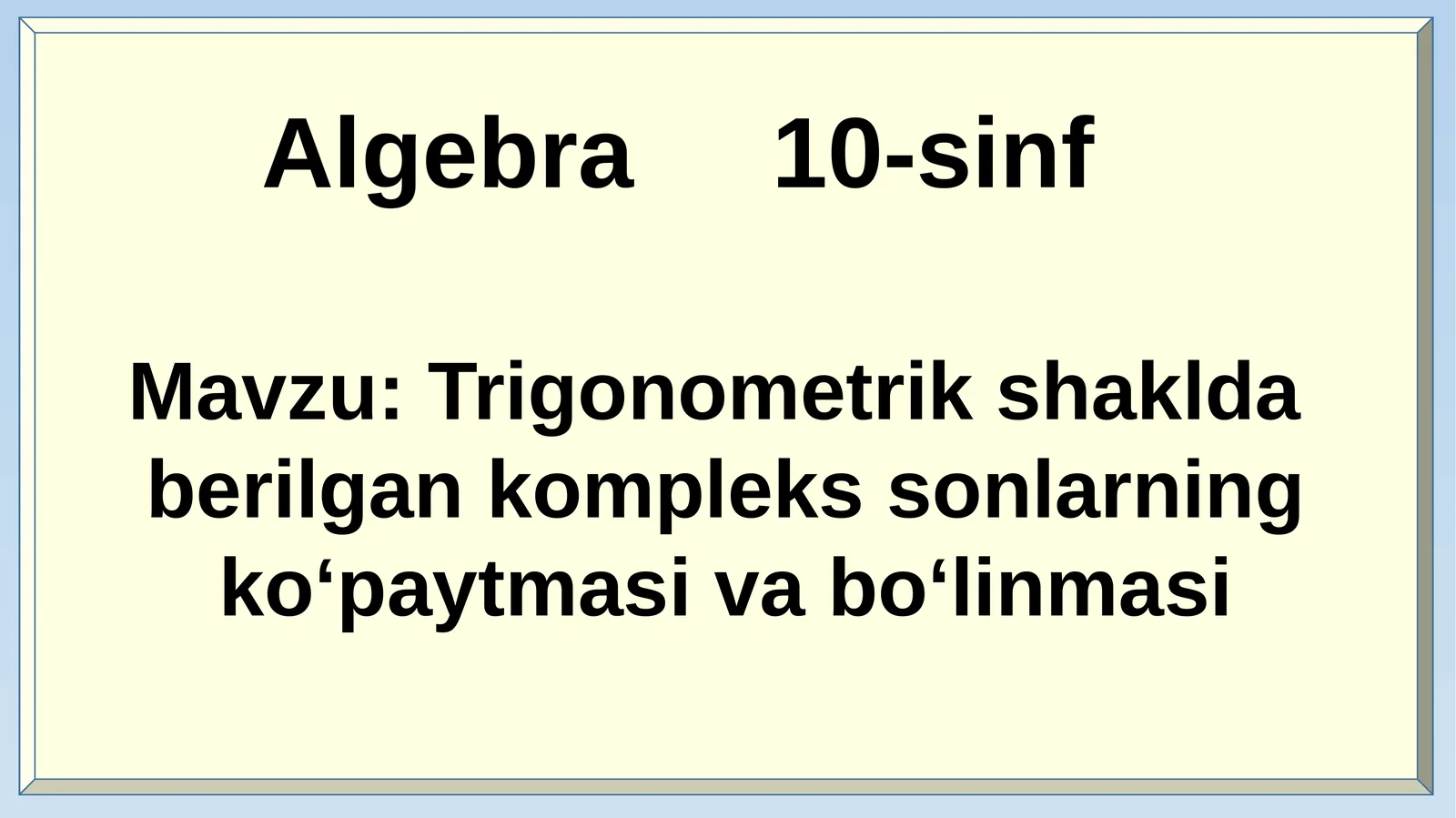 Algebra 10-sinf