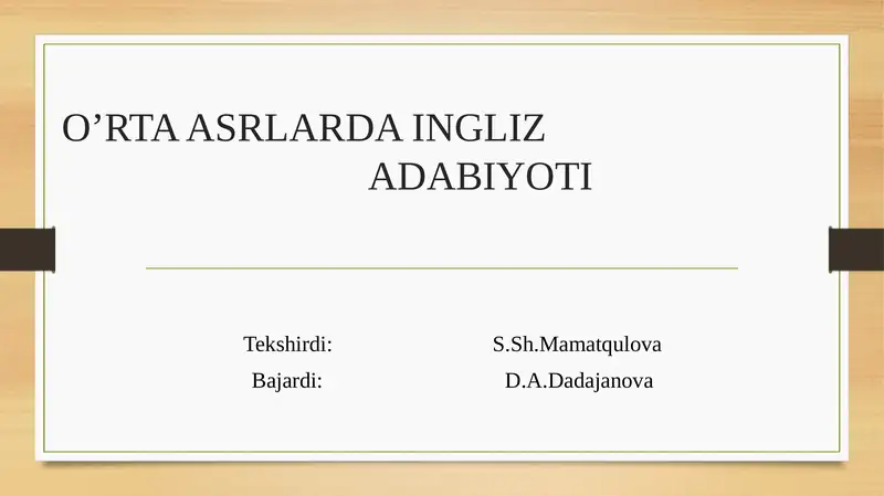 O’RTA ASRLARDA INGLIZ ADABIYOTI
