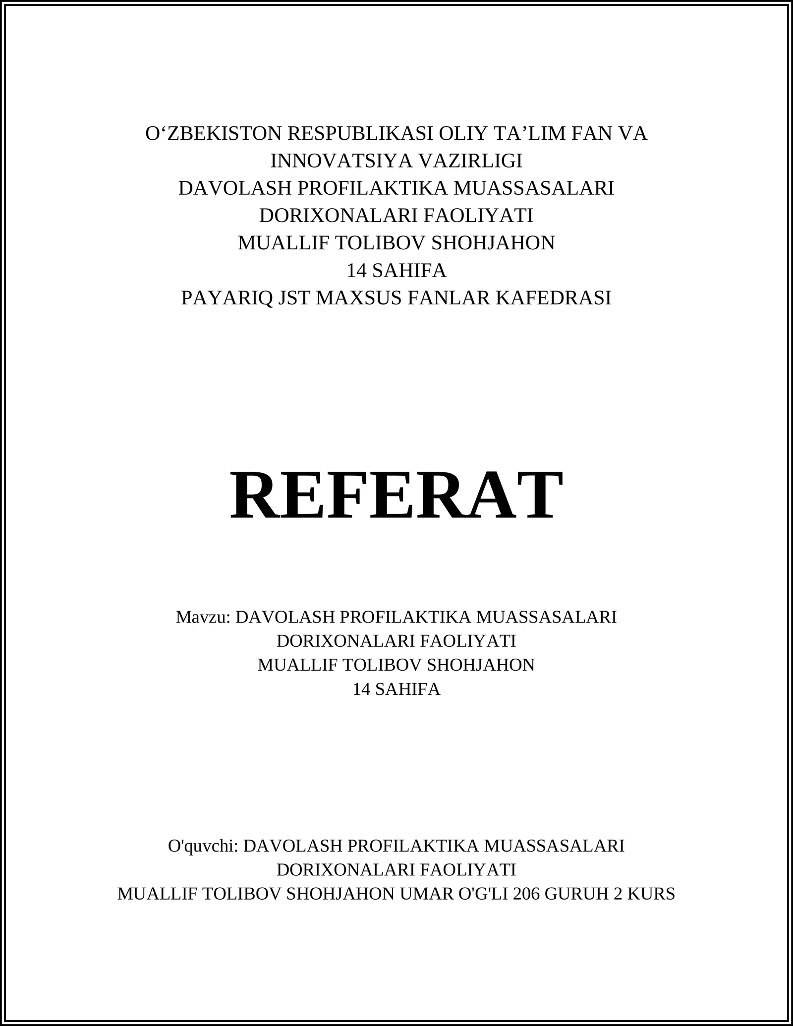 DAVOLASH PROFILAKTIKA MUASSASALARI DORIXONALARI FAOLIYATI