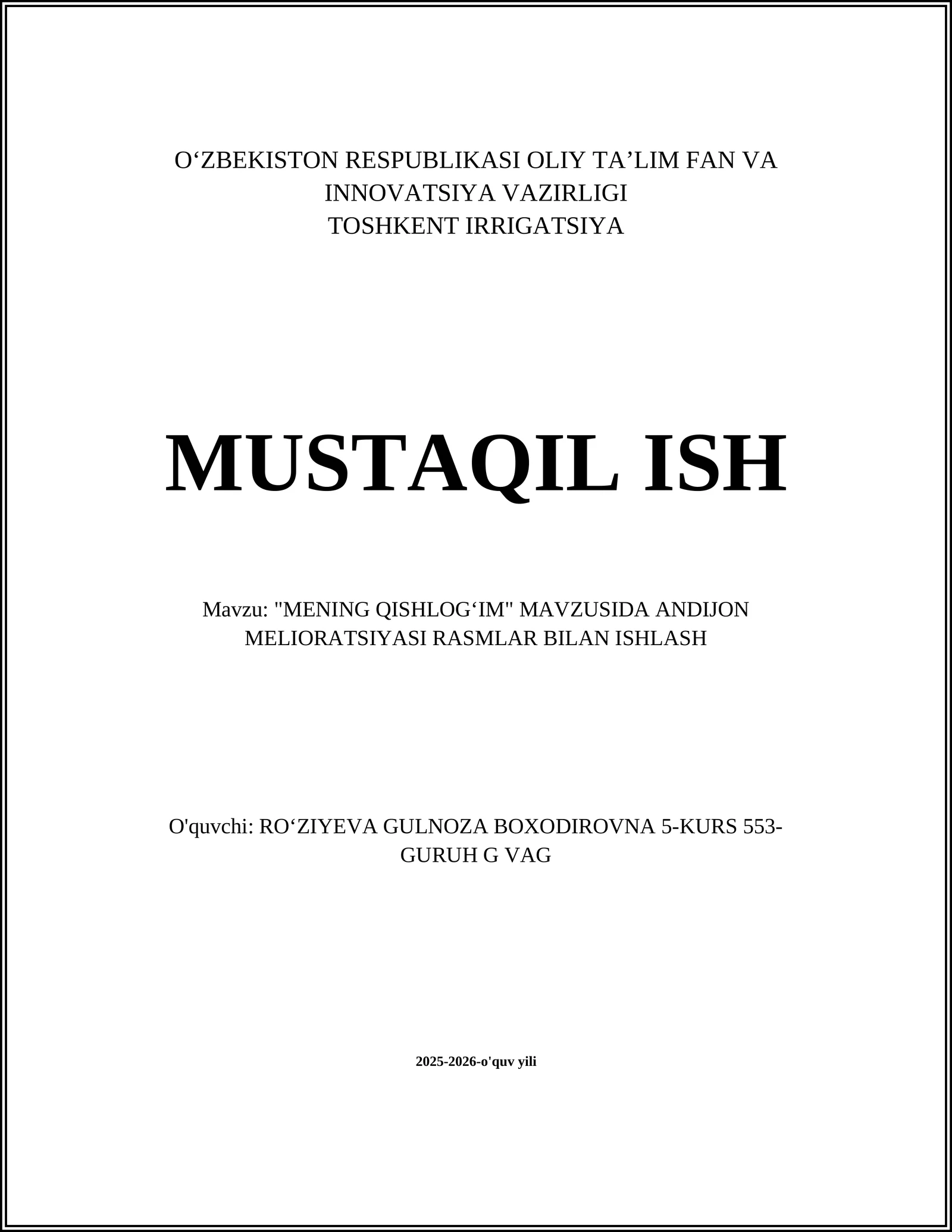 "MENING QISHLOGʻIM" MAVZUSIDA ANDIJON MELIORATSIYASI RASMLAR BILAN ISHLASH
