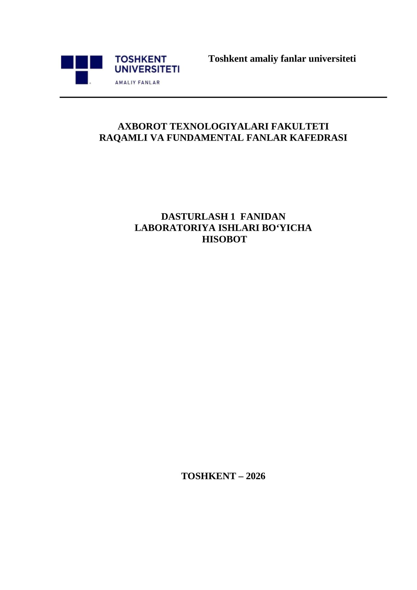 LABORATORIYA MASHG‘ULOTI DASTURLASHGA KIRISH. KOMPILYATOR VA IDENTIFIKATOR TURLARI