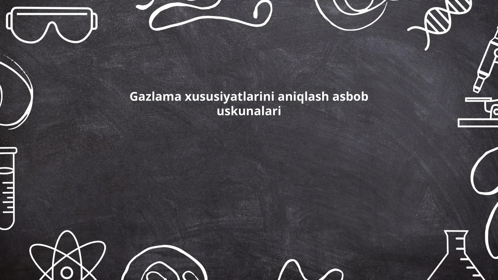 Gazlama xususiyatlarini aniqlash asbob uskunalari