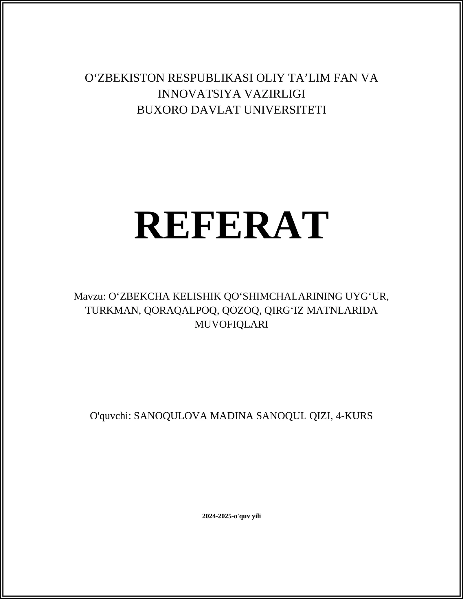 O'zbekcha kelishik qo'shimchalarining uyg'ur, Turkman, Qoraqalpoq, Qozoq, Qirg'iz matnlarida muvofiq bulishi
