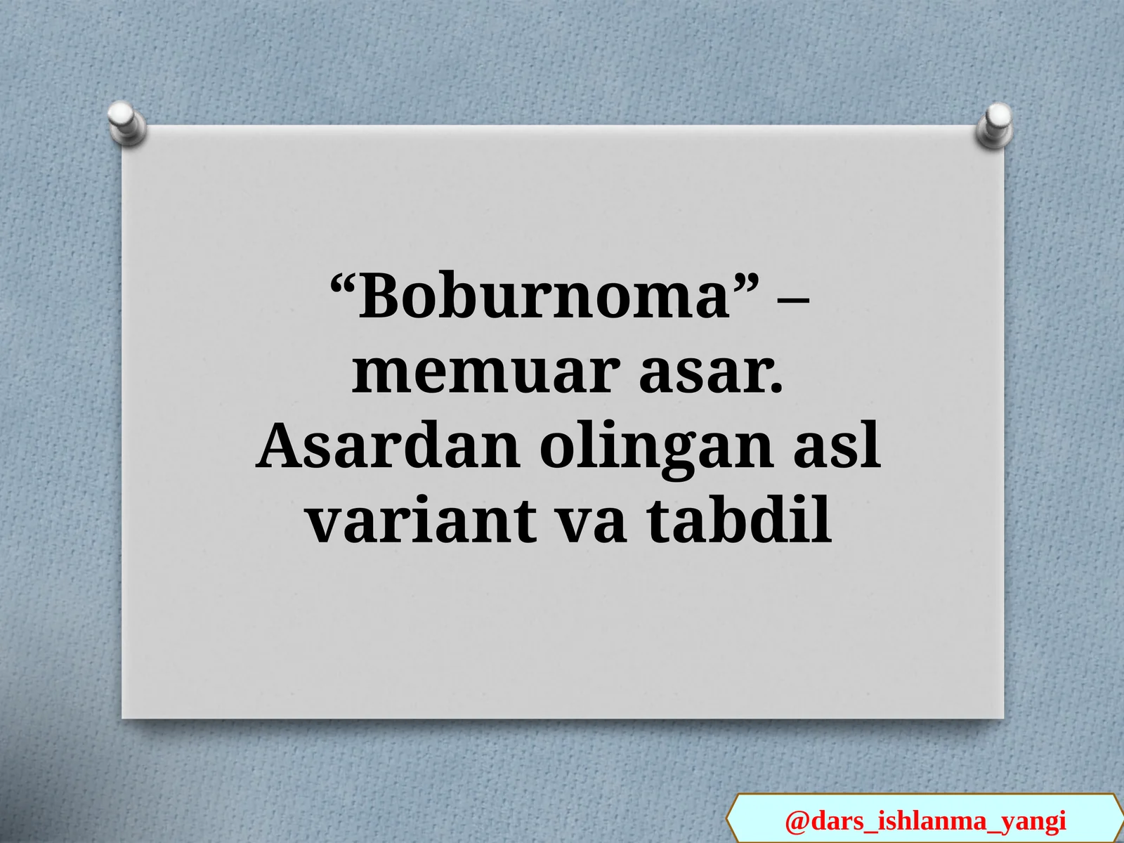 Boburnoma - Memuarasar