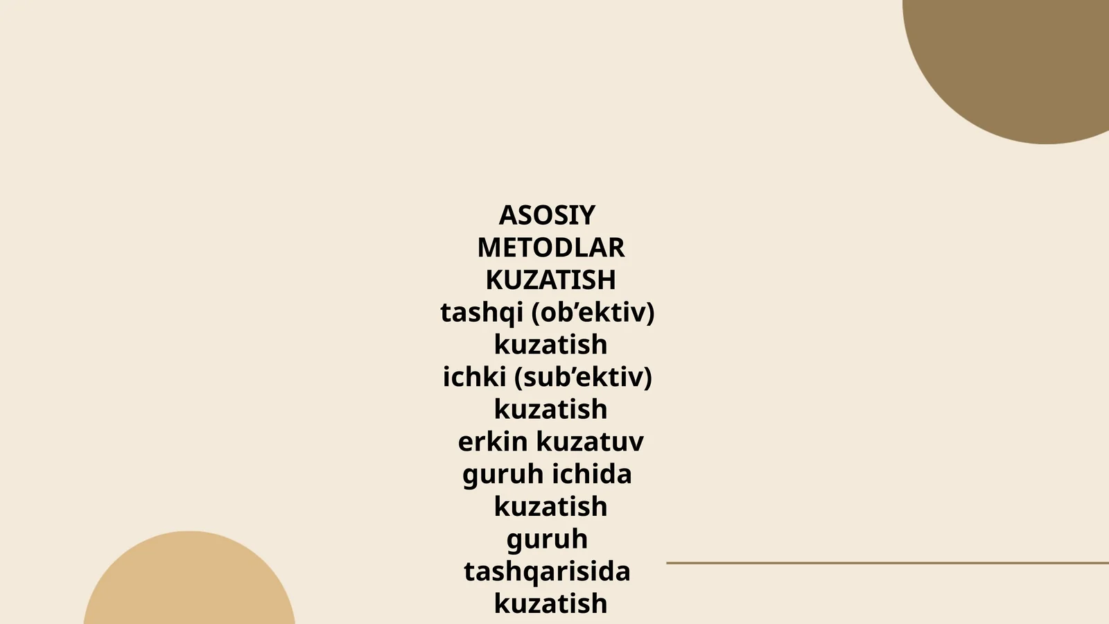 ASOSIY METODLAR KUZATISH