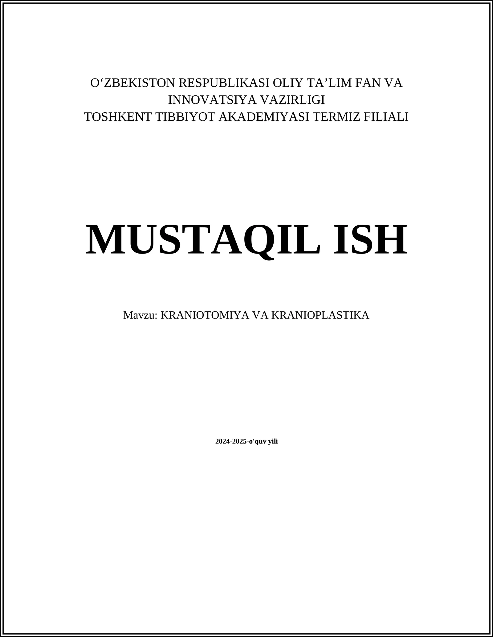 KRANIOTOMIYA VA KRANIOPLASTIKA