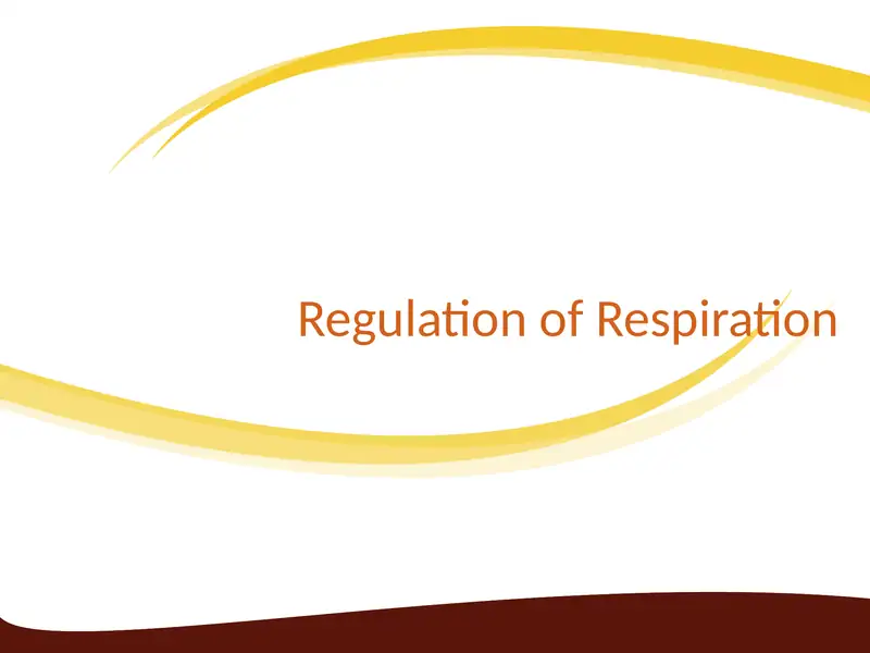 Regulation of Respiration