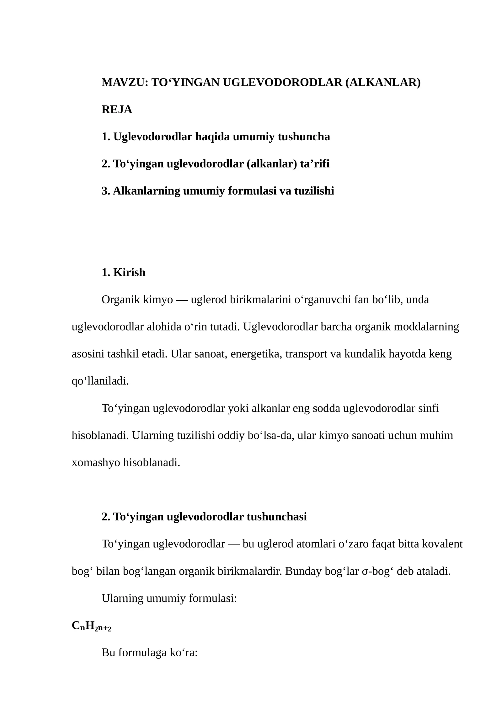 TO‘YINGAN UGLEVODORODLAR (ALKANLAR)