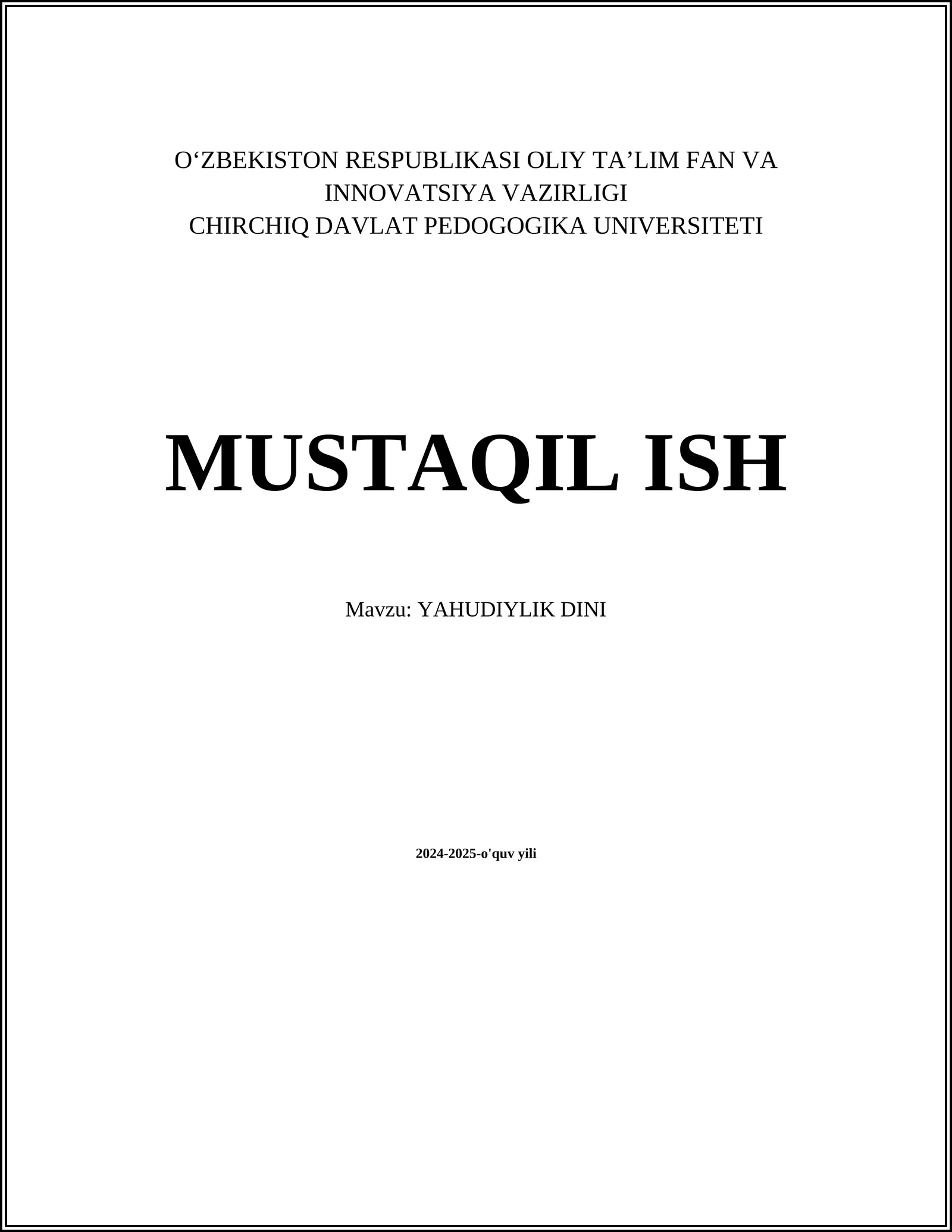 MUSTAQIL ISH Mavzu: YAHUDIYLIK DINI