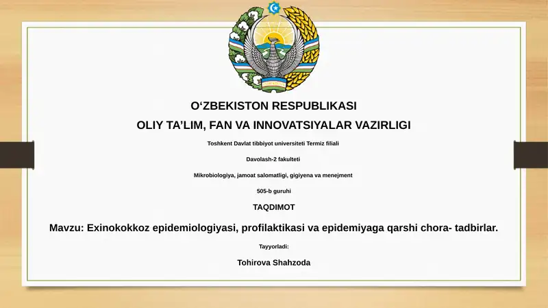 Ekinokokkoz epidemiologiyasi, profilaktikasi va epidemiyaga qarshi chora- tadbirlar