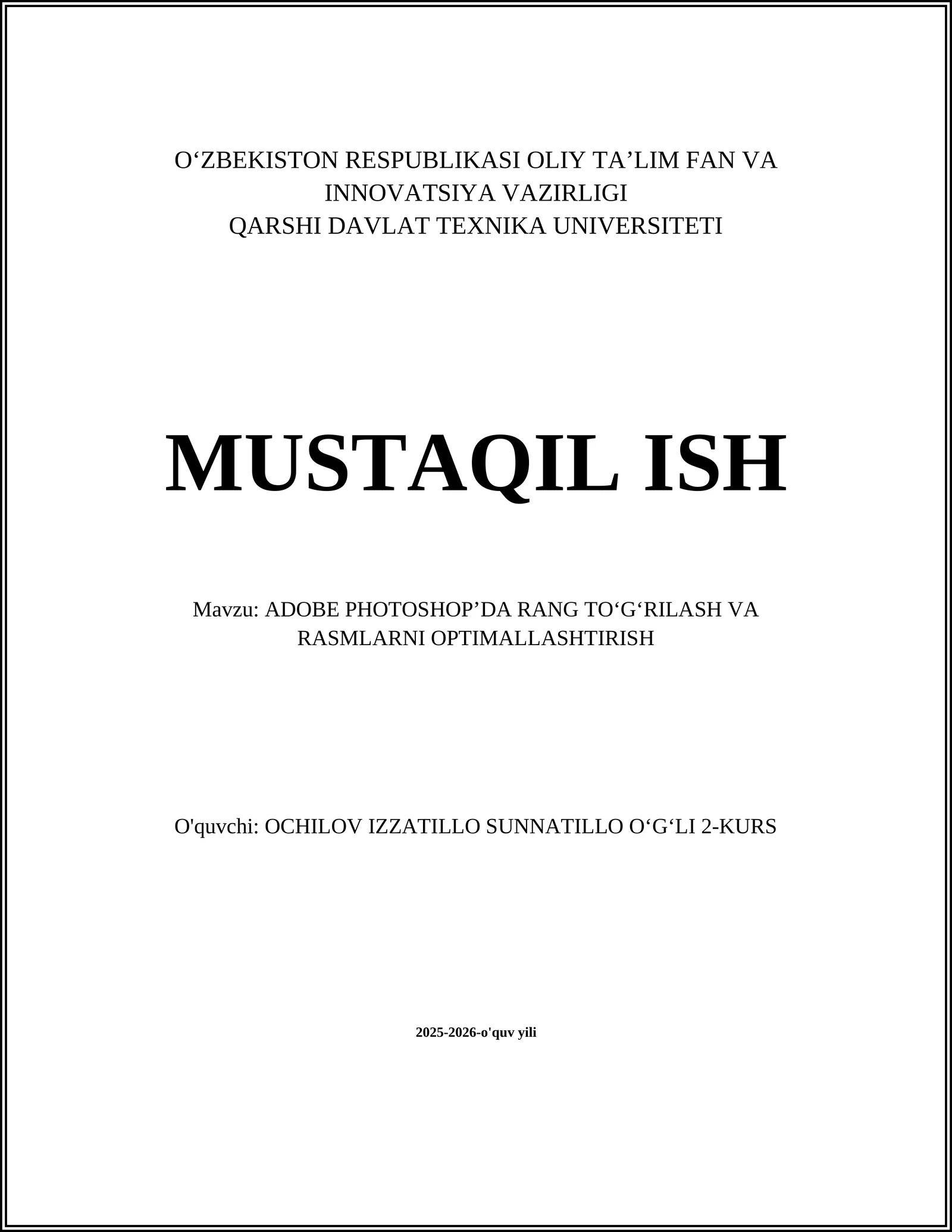 ADOBE PHOTOSHOP’DA RANG TO‘G‘RILASH VA RASMLARNI OPTIMALLASHTIRISH