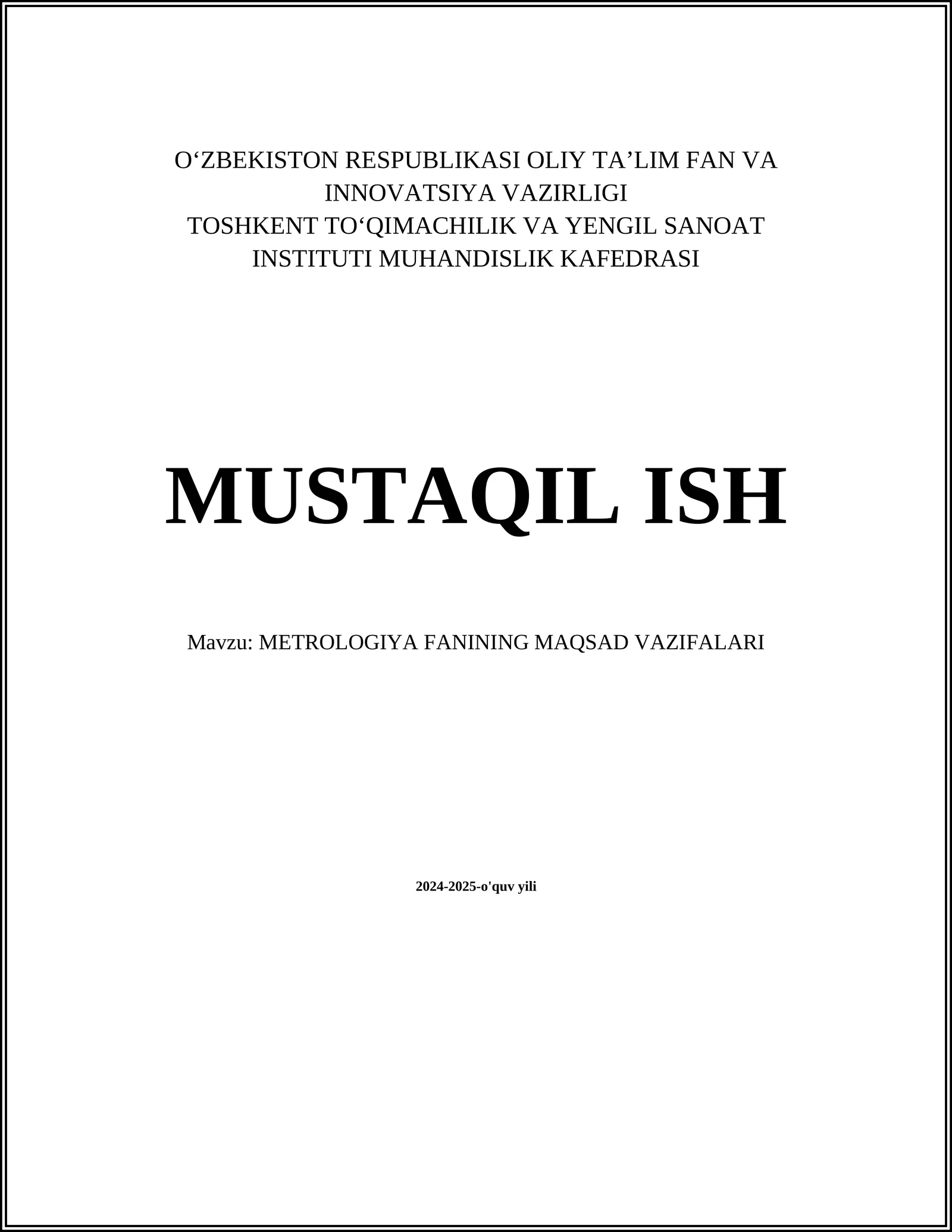 METROLOGIYA FANINING MAQSAD VAZIFALARI