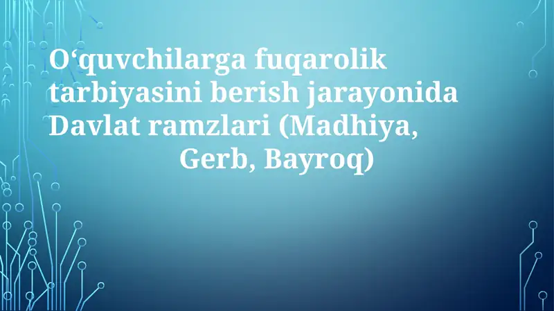 Davlat Ramzlari: Madhiya, Gerb va Bayroq