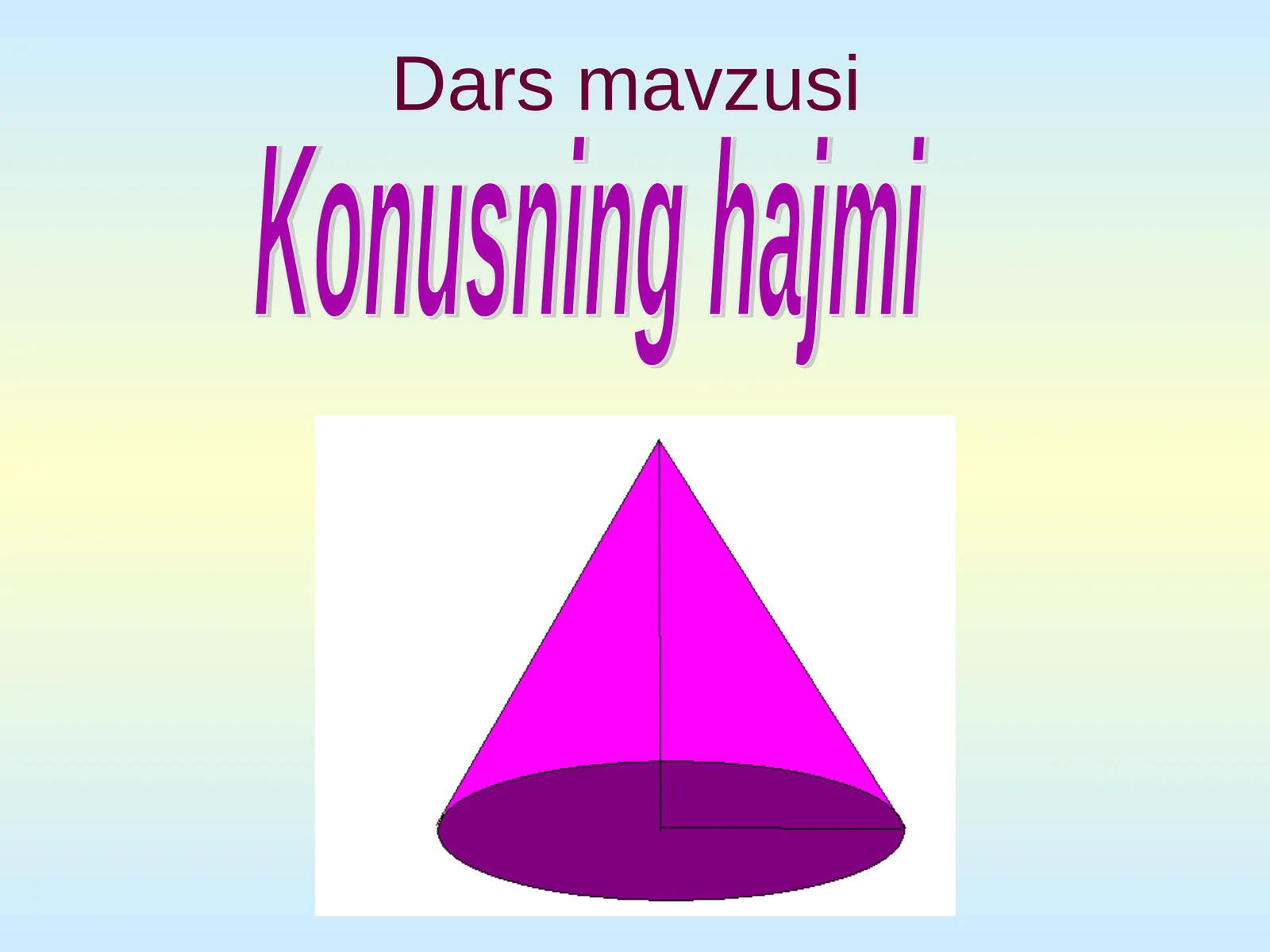 Konusning hajmi